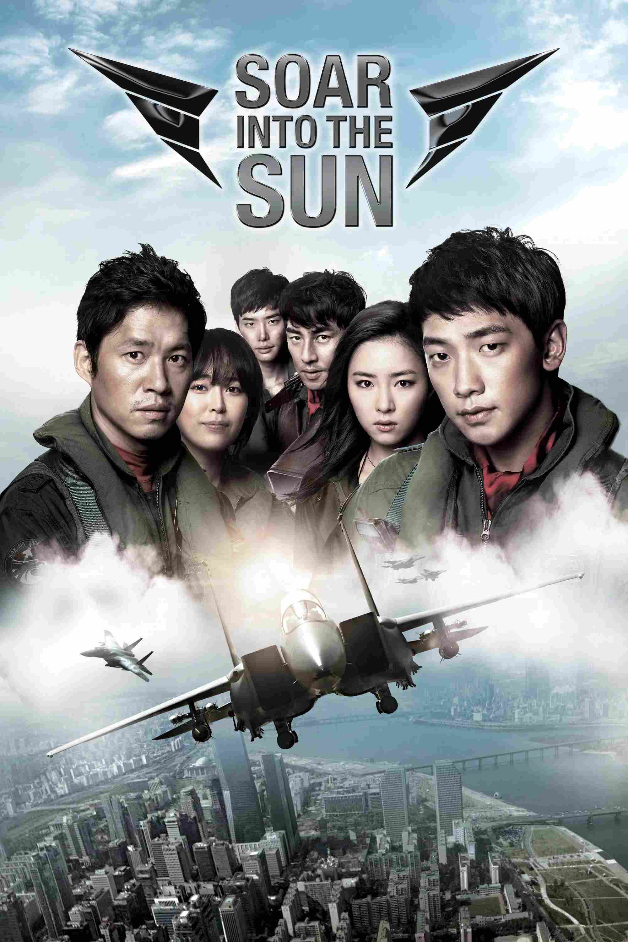 Poster chính thức của phim Phim Hành Động, Phim Tâm Lý "Biệt Đội Tiêm Kích" (Soar Into the Sun - 2012), với sự tham gia của diễn viên Rain và Yu Jun-sang.