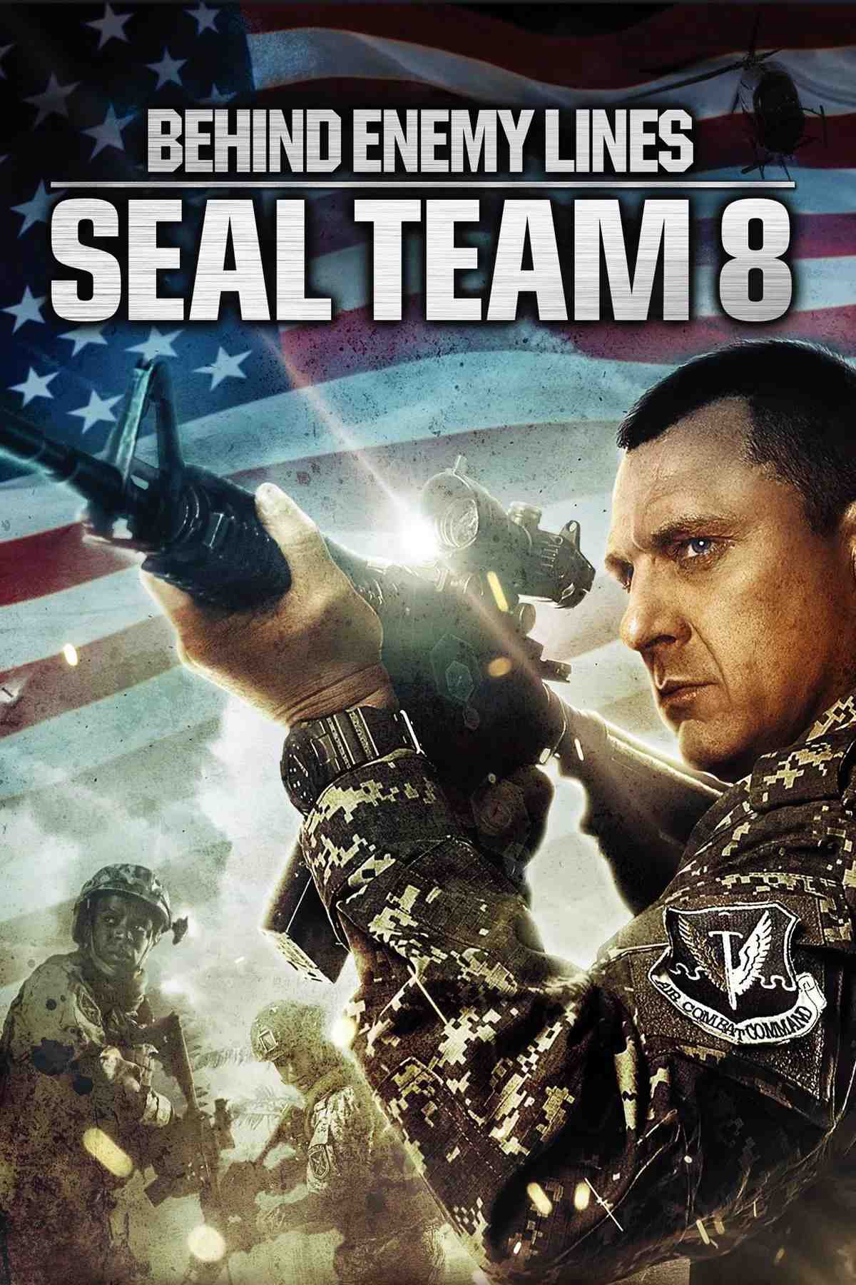 Poster chính thức của phim Phim Hành Động, Phim Chiến Tranh "Biệt Kích Ngầm" (Seal Team Eight: Behind Enemy Lines - 2014), với sự tham gia của diễn viên Tom Sizemore và Langley Kirkwood.