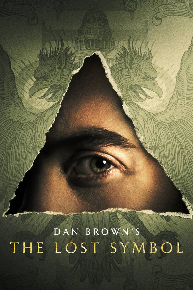 Poster chính thức của phim Phim Hành Động & Phiêu Lưu, Phim Tâm Lý "Biểu Tượng Thất Truyền" (Dan Brown's The Lost Symbol - 2021), với sự tham gia của diễn viên Ashley Zukerman và Valorie Curry.