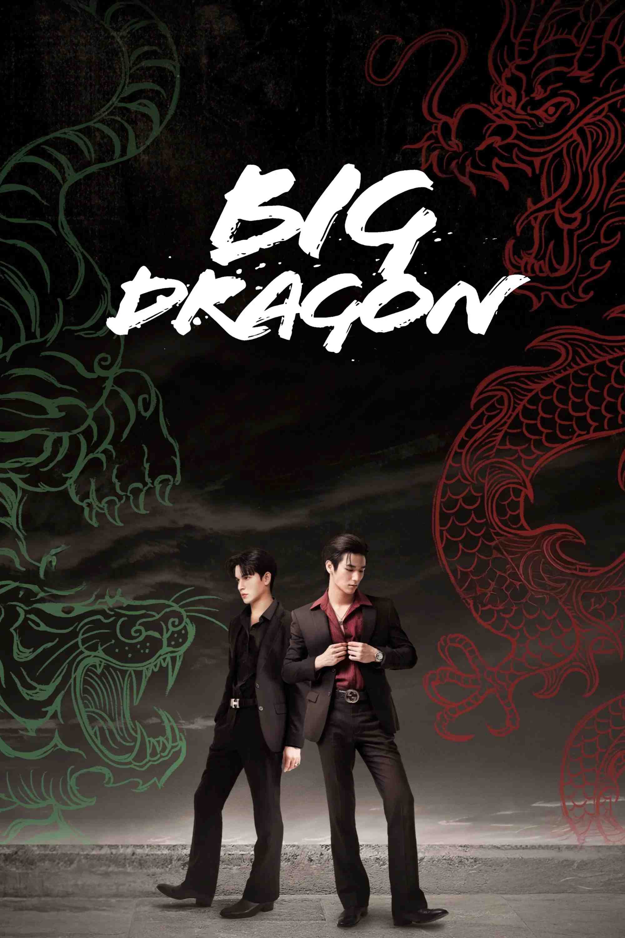Poster chính thức của phim Phim Tâm Lý "Big Dragon The Series" (Big Dragon - 2022), với sự tham gia của diễn viên Mondop Heamtan và Panuwat Sopradit.