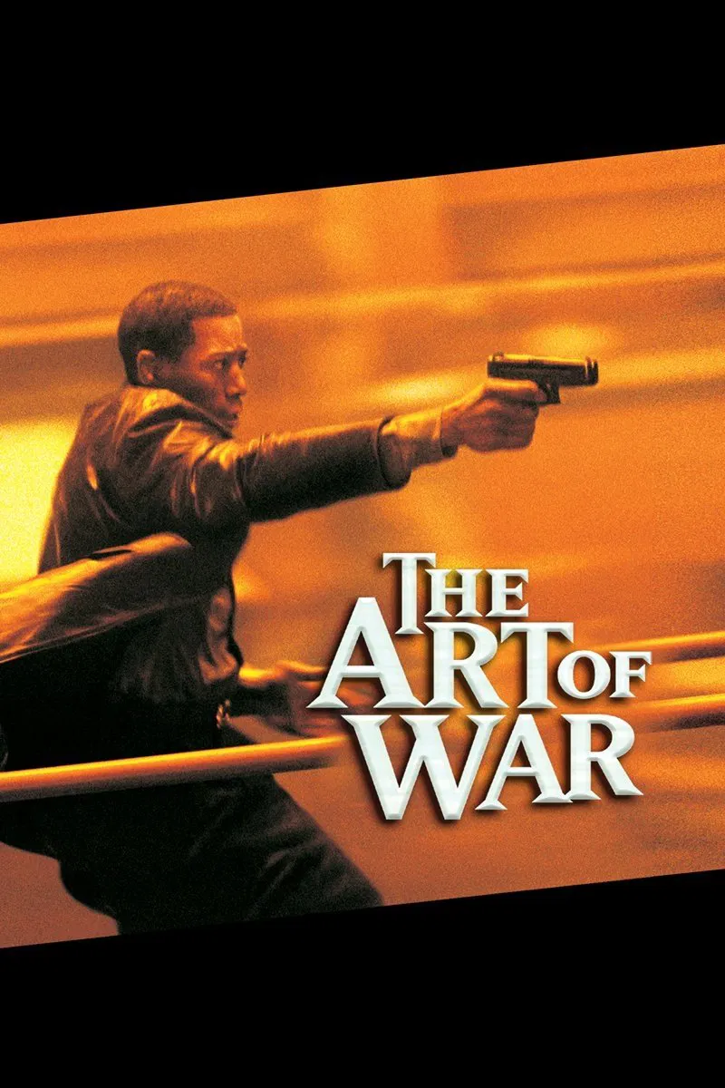 Poster chính thức của phim Phim Hành Động, Phim Giật Gân "Binh Pháp" (The Art of War - 2000), với sự tham gia của diễn viên Wesley Snipes và Donald Sutherland.