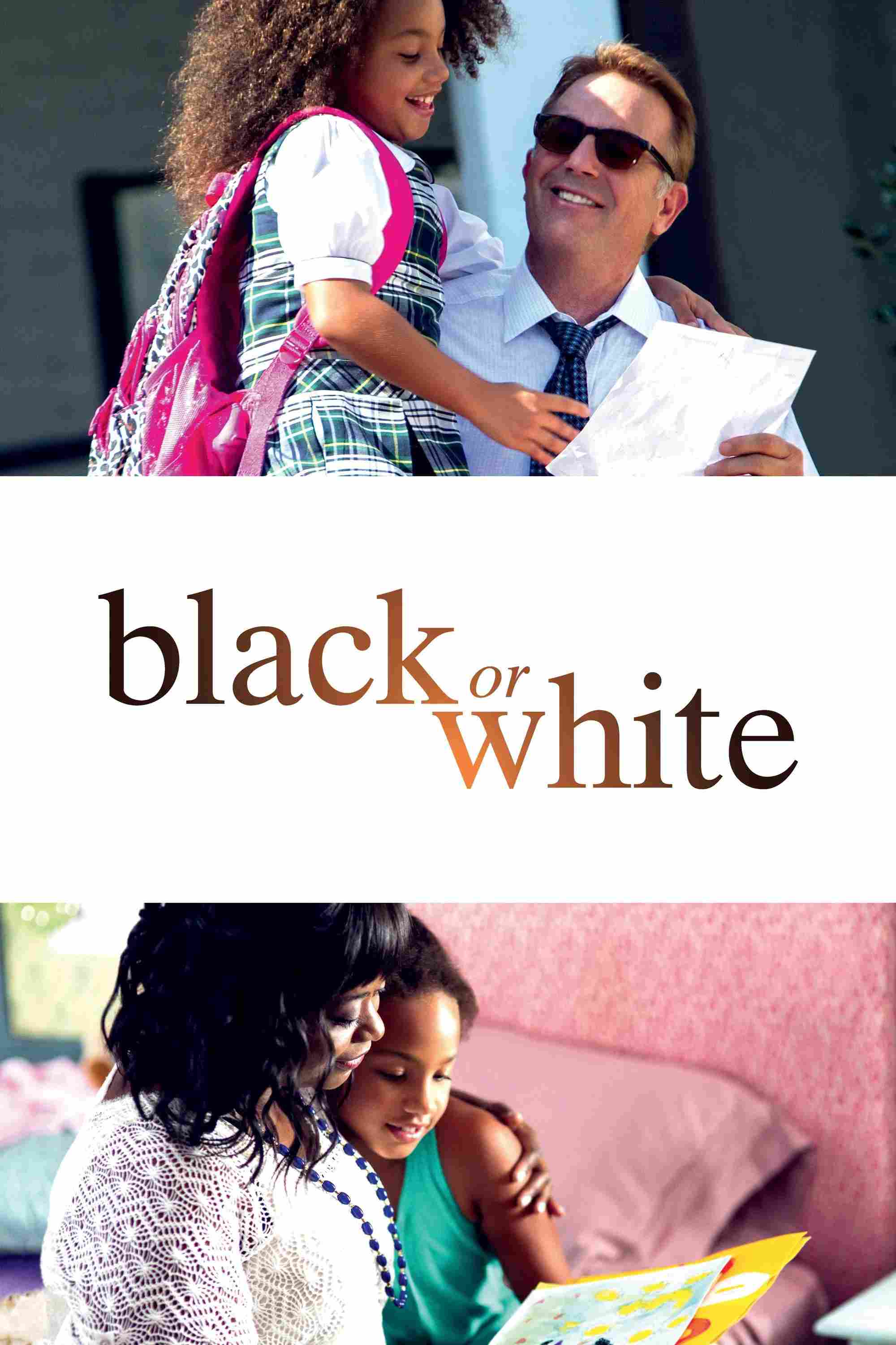 Poster chính thức của phim Phim Tâm Lý "Black or White" (Black or White - 2014), với sự tham gia của diễn viên Kevin Costner và Jillian Estell.