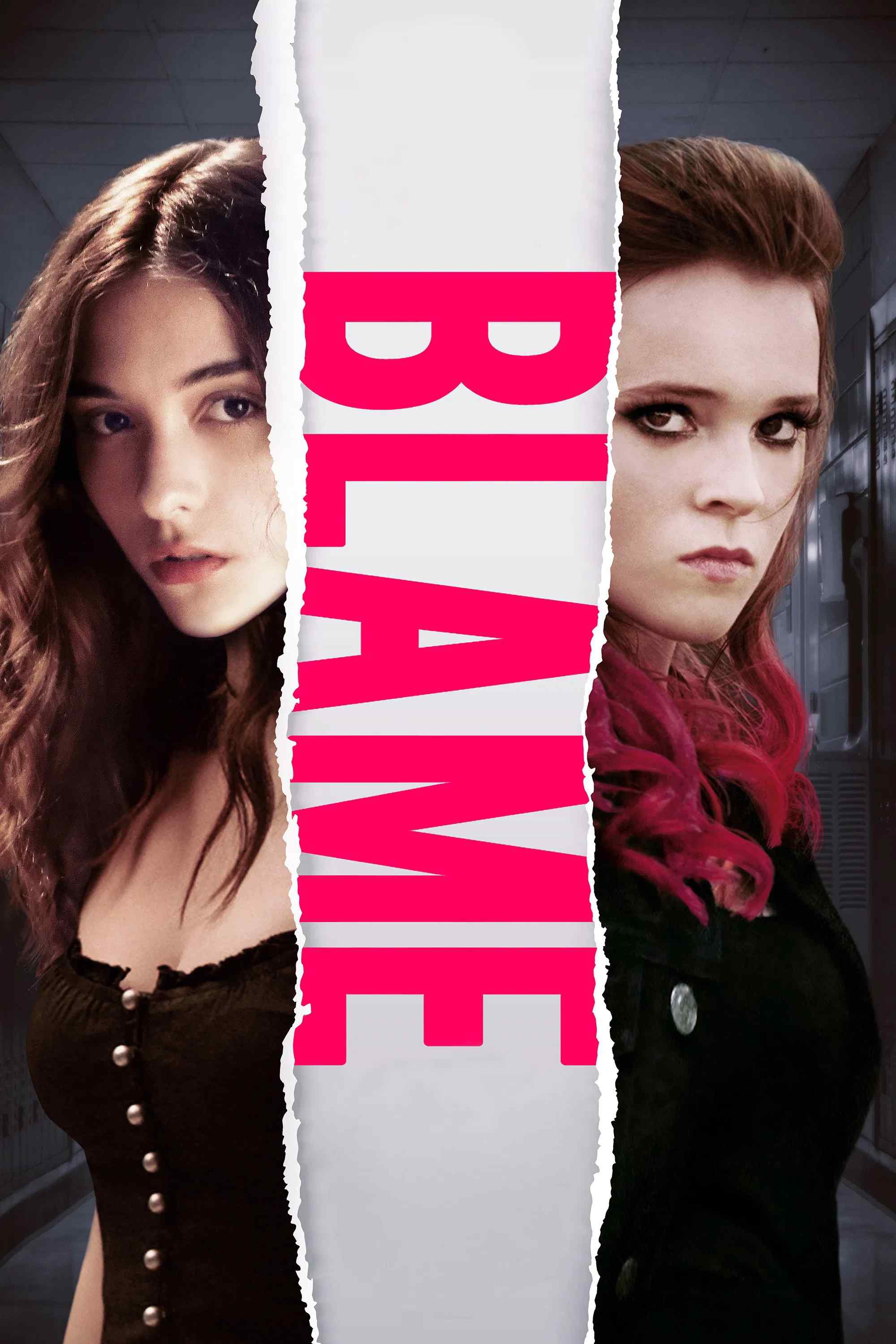 Poster chính thức của phim Phim Tâm Lý "Blame" (Blame - 2018), với sự tham gia của diễn viên Quinn Shephard và Nadia Alexander.