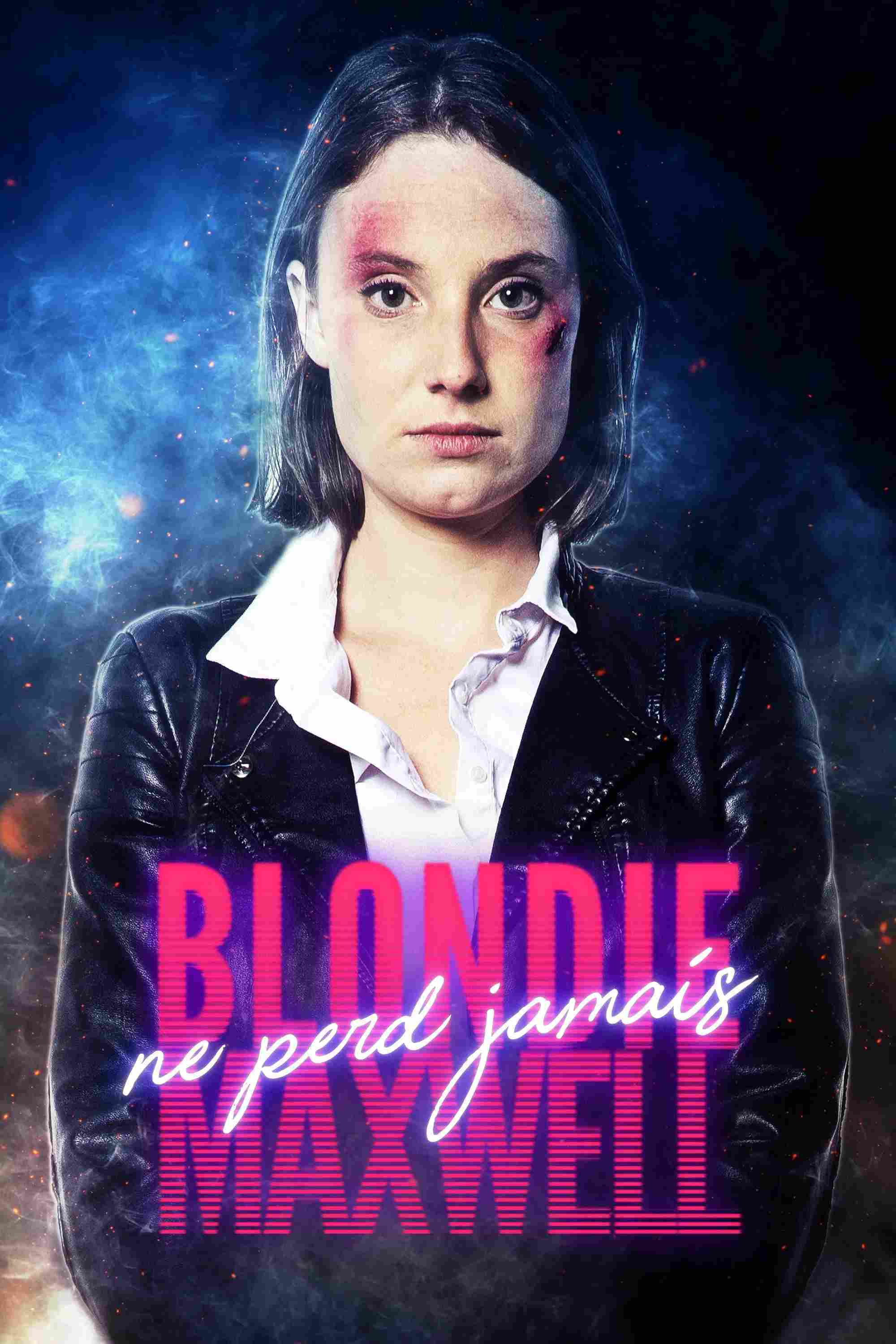 Poster chính thức của phim Phim Giật Gân, Phim Hành Động "Blondie Bất Bại" (Blondie Maxwell Never Loses - 2020), với sự tham gia của diễn viên Gregory Corre và Philippe Crespeau.