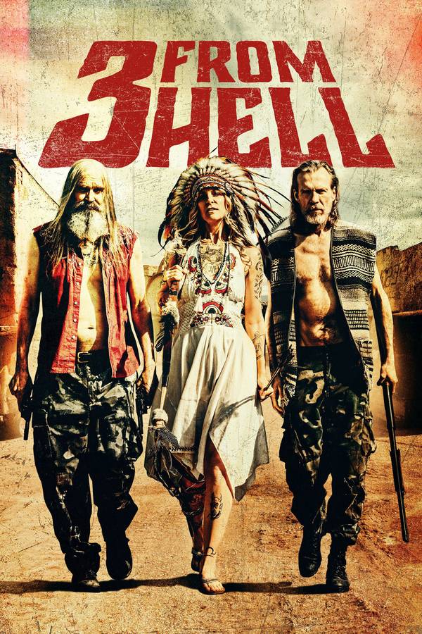 Poster chính thức của phim Phim Kinh Dị, Phim Giật Gân "Bộ 3 Từ Địa Ngục" (3 from Hell - 2019), với sự tham gia của diễn viên Sheri Moon Zombie và Bill Moseley.