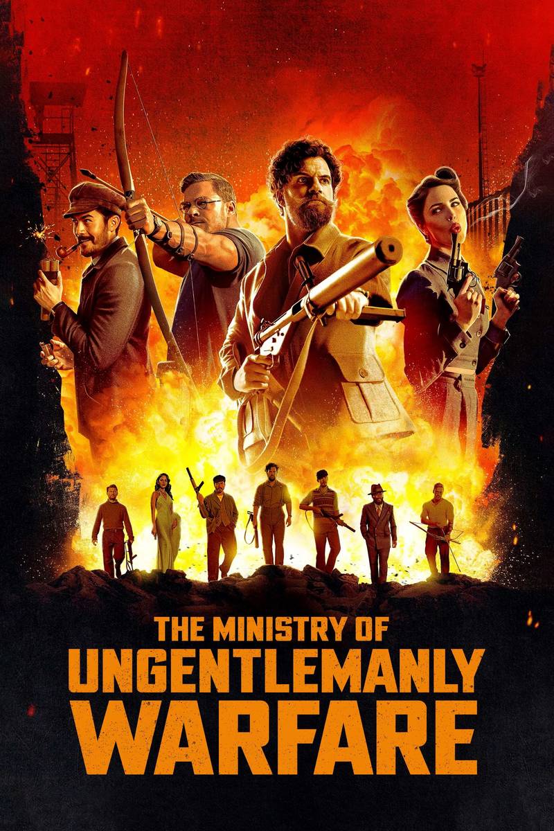 Poster chính thức của phim Phim Hành Động, Phim Hài "Bộ Chiến Tranh Bất Lịch Sự" (The Ministry of Ungentlemanly Warfare - 2024), với sự tham gia của diễn viên Henry Cavill và Eiza González.
