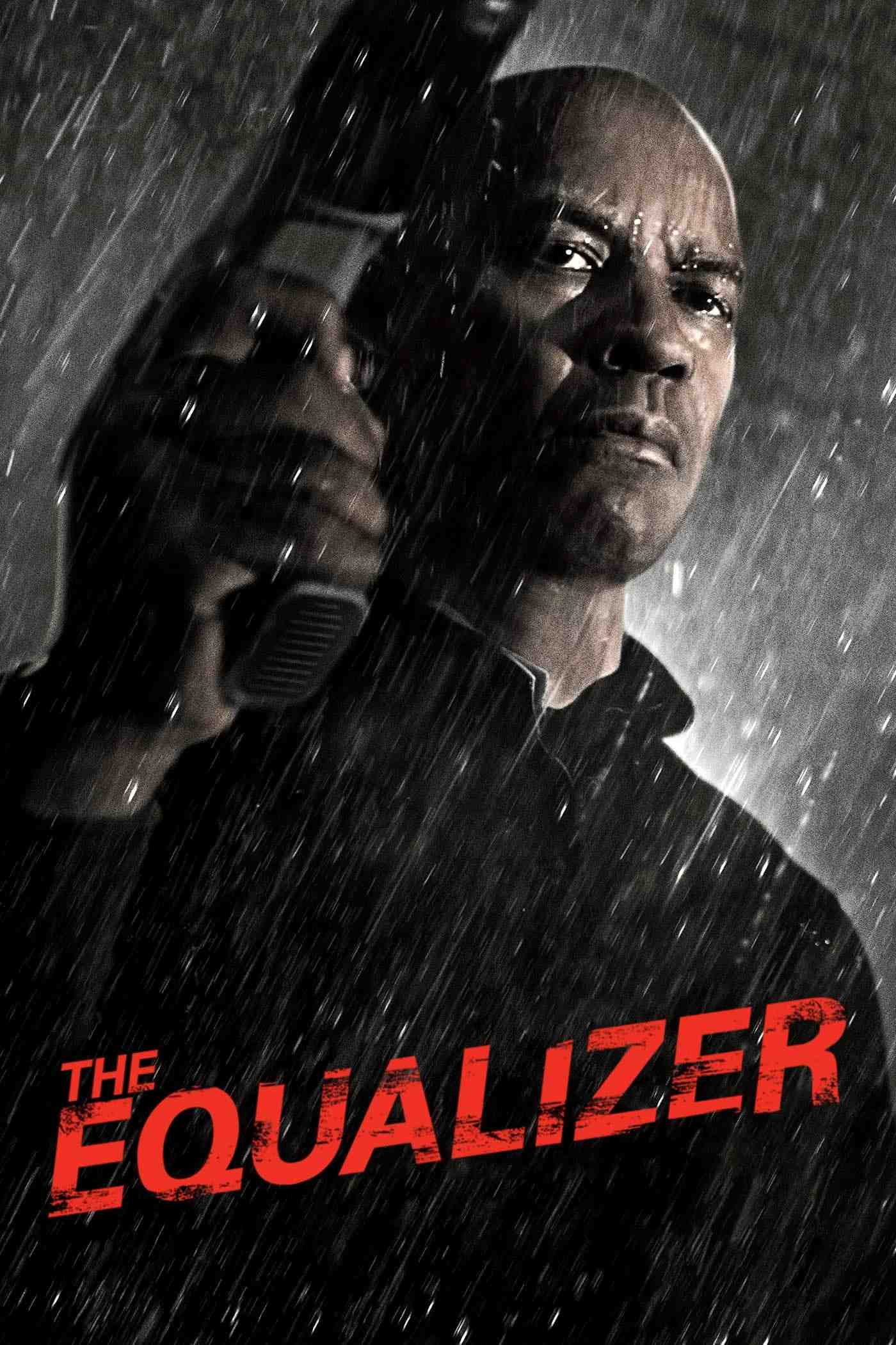 Poster chính thức của phim Phim Giật Gân, Phim Hành Động "Bộ chỉnh âm" (The Equalizer - 2014), với sự tham gia của diễn viên Denzel Washington và Marton Csokas.