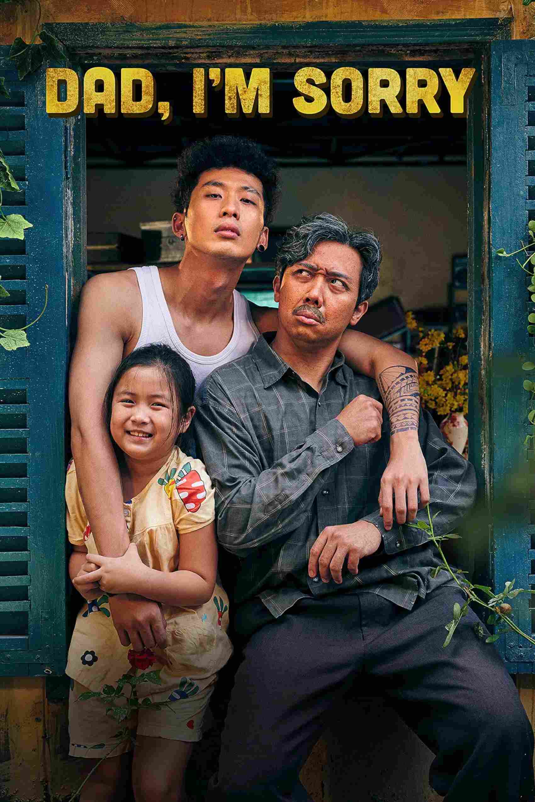 Poster chính thức của phim Phim Hài, Phim Gia Đình "Bố Già" (Dad, I'm Sorry - 2021), với sự tham gia của diễn viên Trấn Thành và Tuấn Trần.