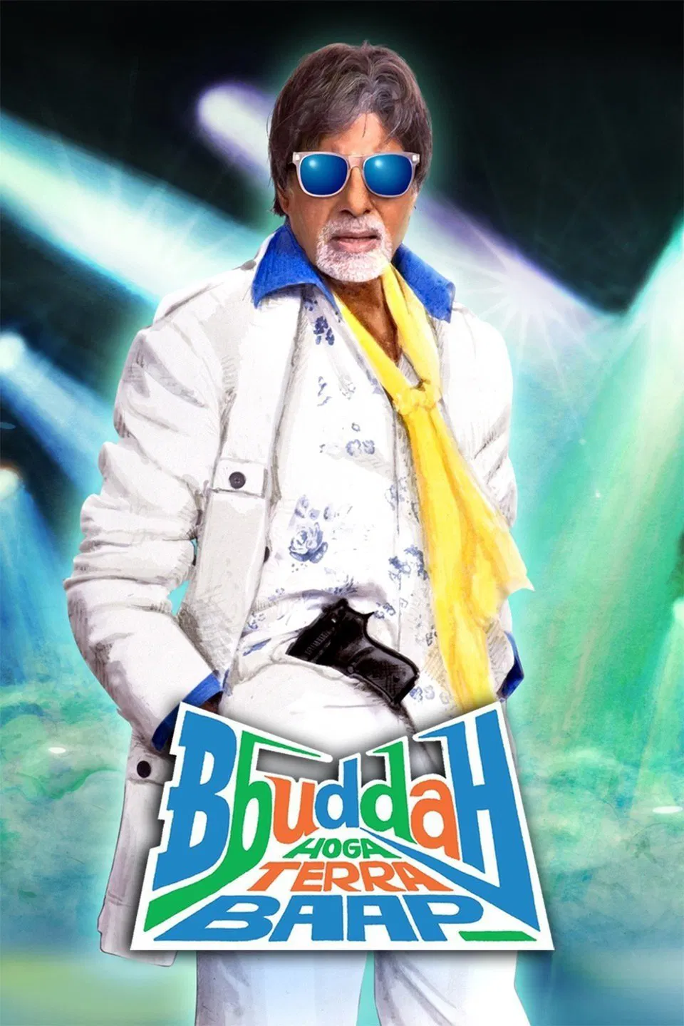 Poster chính thức của phim Phim Hành Động, Phim Giật Gân "Bố Già Ấn Độ" (Bbuddah Hoga Terra Baap - 2011), với sự tham gia của diễn viên Amitabh Bachchan và Hema Malini.