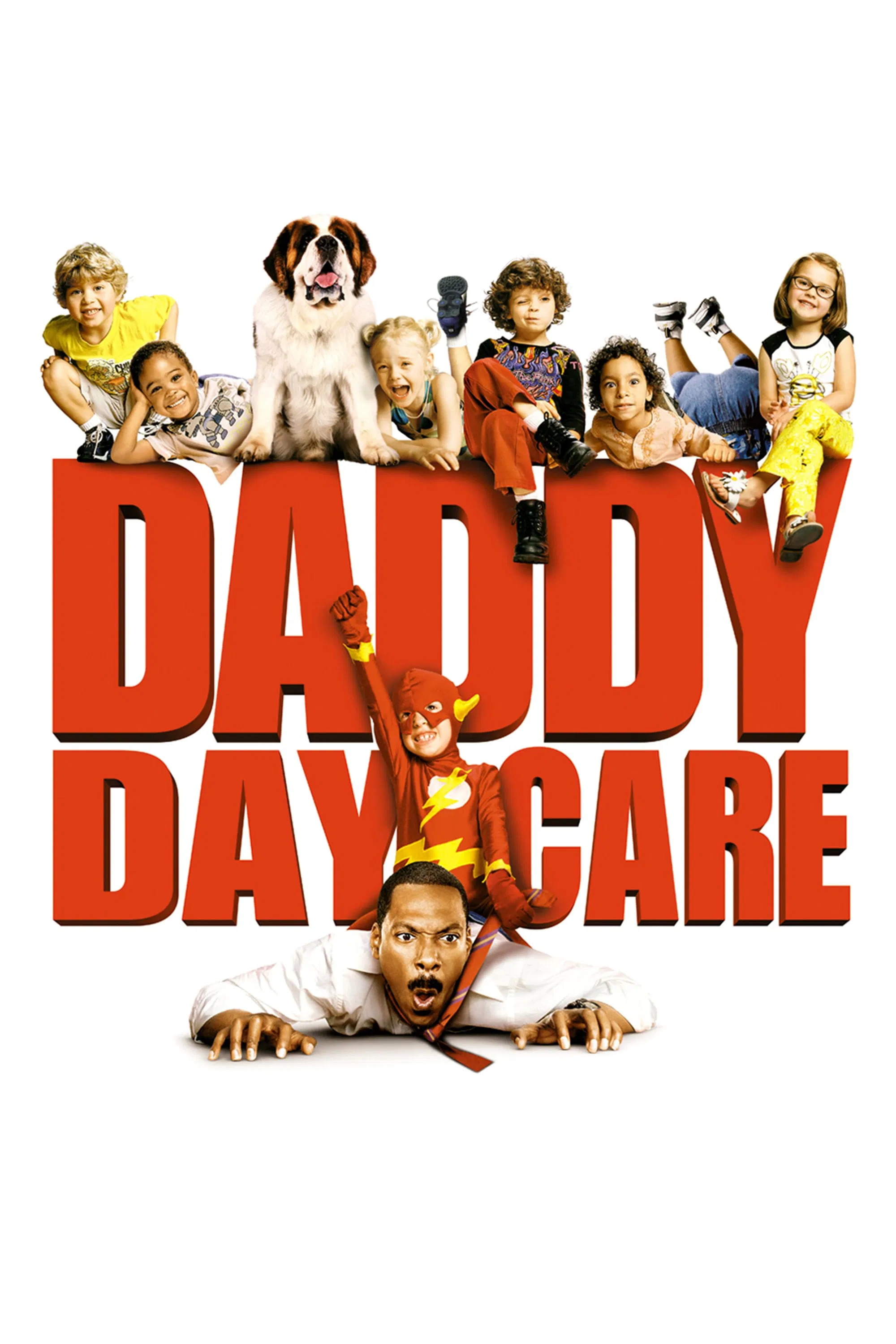 Poster chính thức của phim Phim Hài, Phim Gia Đình "Bố Mở Nhà Trẻ" (Daddy Day Care - 2003), với sự tham gia của diễn viên Eddie Murphy và Jeff Garlin.