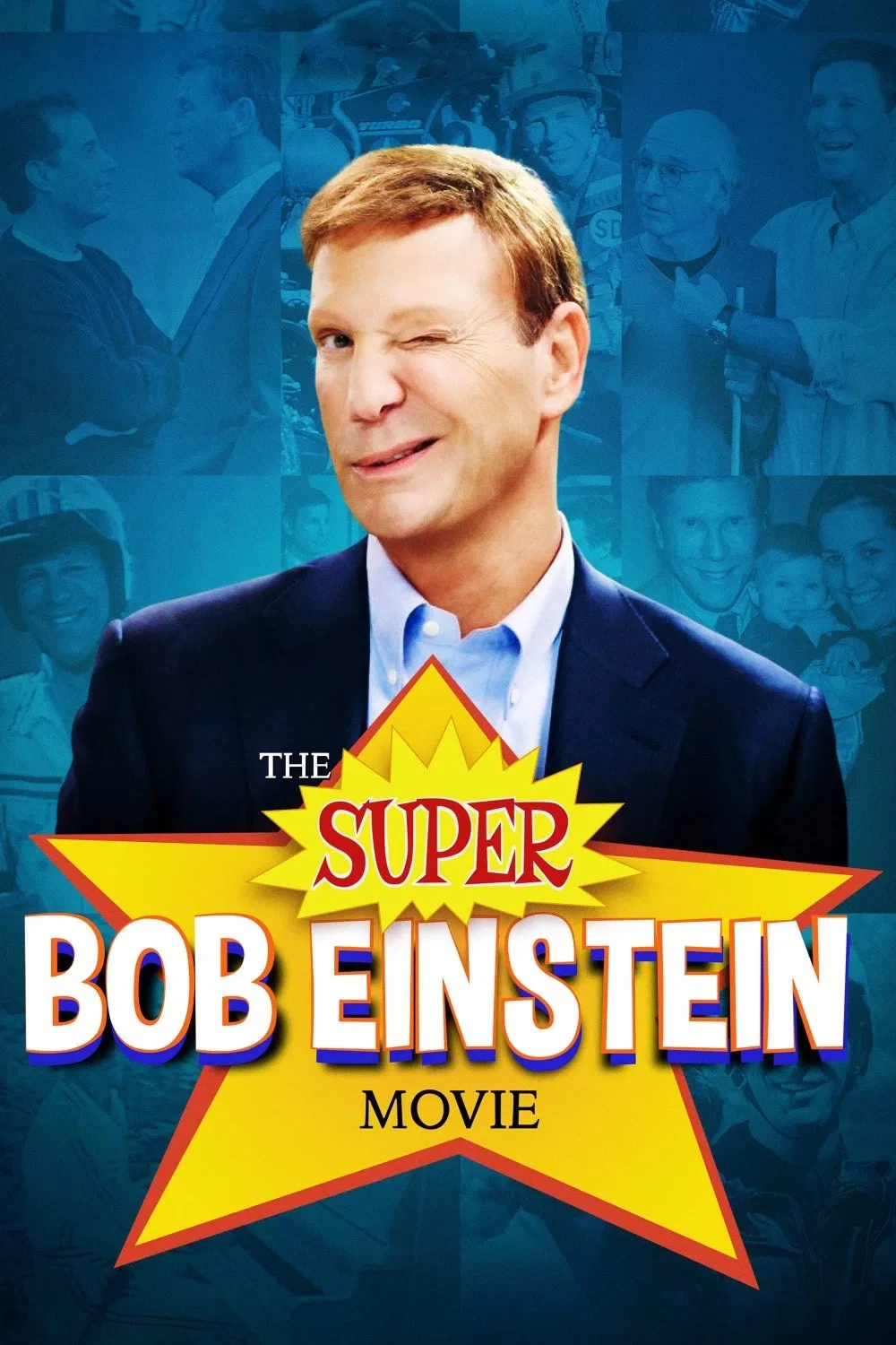 Poster chính thức của phim Phim Tài Liệu "Bộ Phim Tuyệt Đỉnh Về Bob Einstein" (The Super Bob Einstein Movie - 2021), với sự tham gia của diễn viên Bob Einstein và Jerry Seinfeld.
