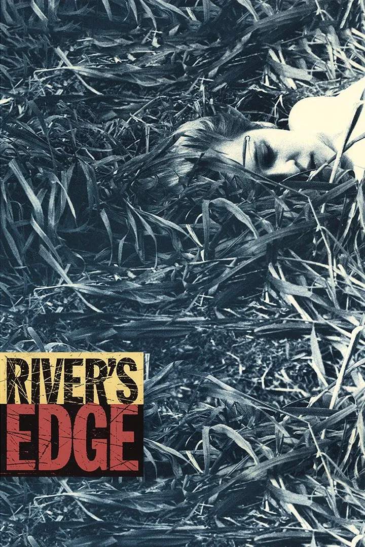 Poster chính thức của phim Phim Hình Sự, Phim Tâm Lý "Bờ Sông" (River's Edge - 1986), với sự tham gia của diễn viên Crispin Glover và Keanu Reeves.
