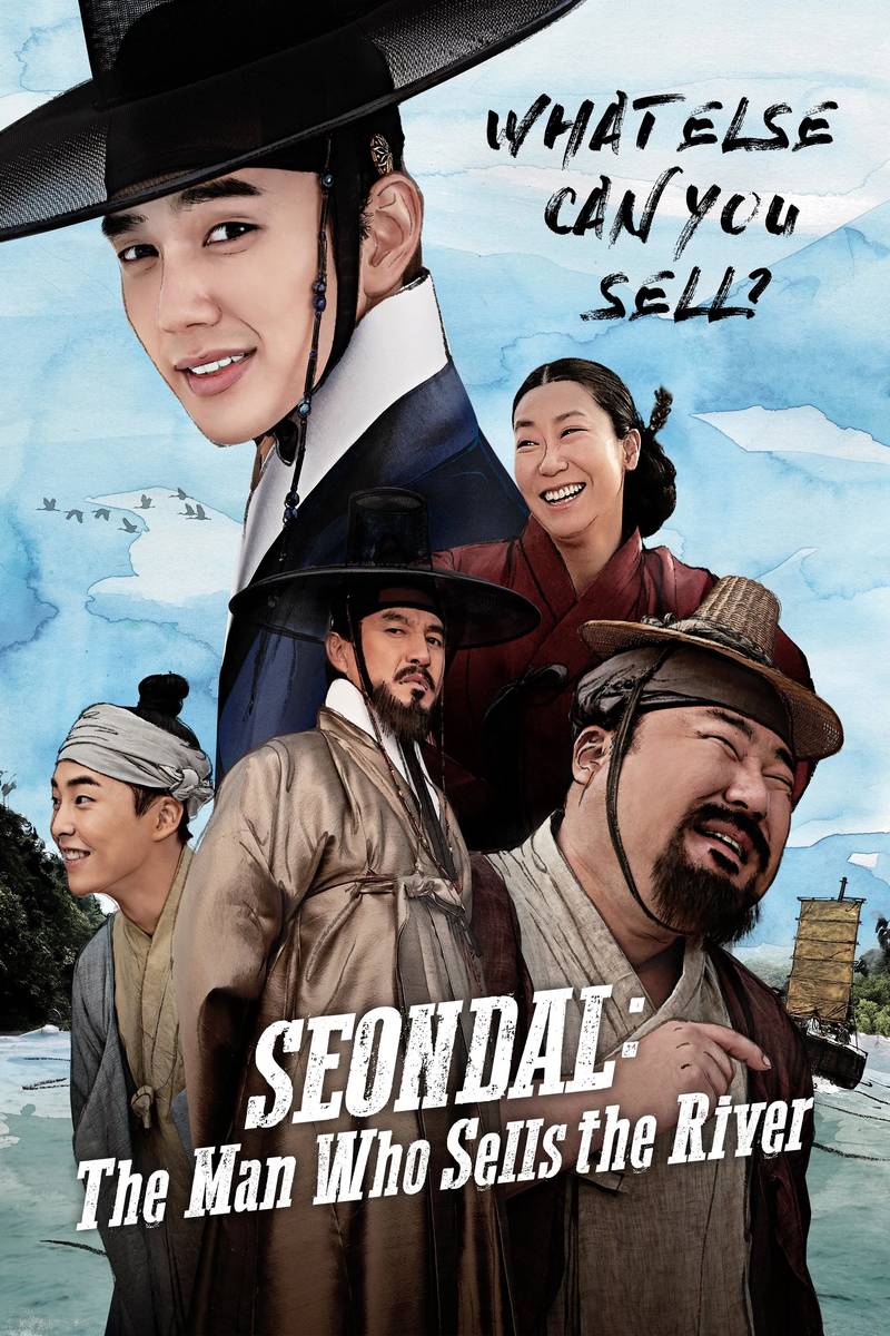 Poster chính thức của phim Phim Lịch Sử, Phim Hài "Bộ Tứ Lừa Đảo" (Seondal: The Man Who Sells the River - 2016), với sự tham gia của diễn viên Yoo Seung-ho và Cho Jae-hyun.