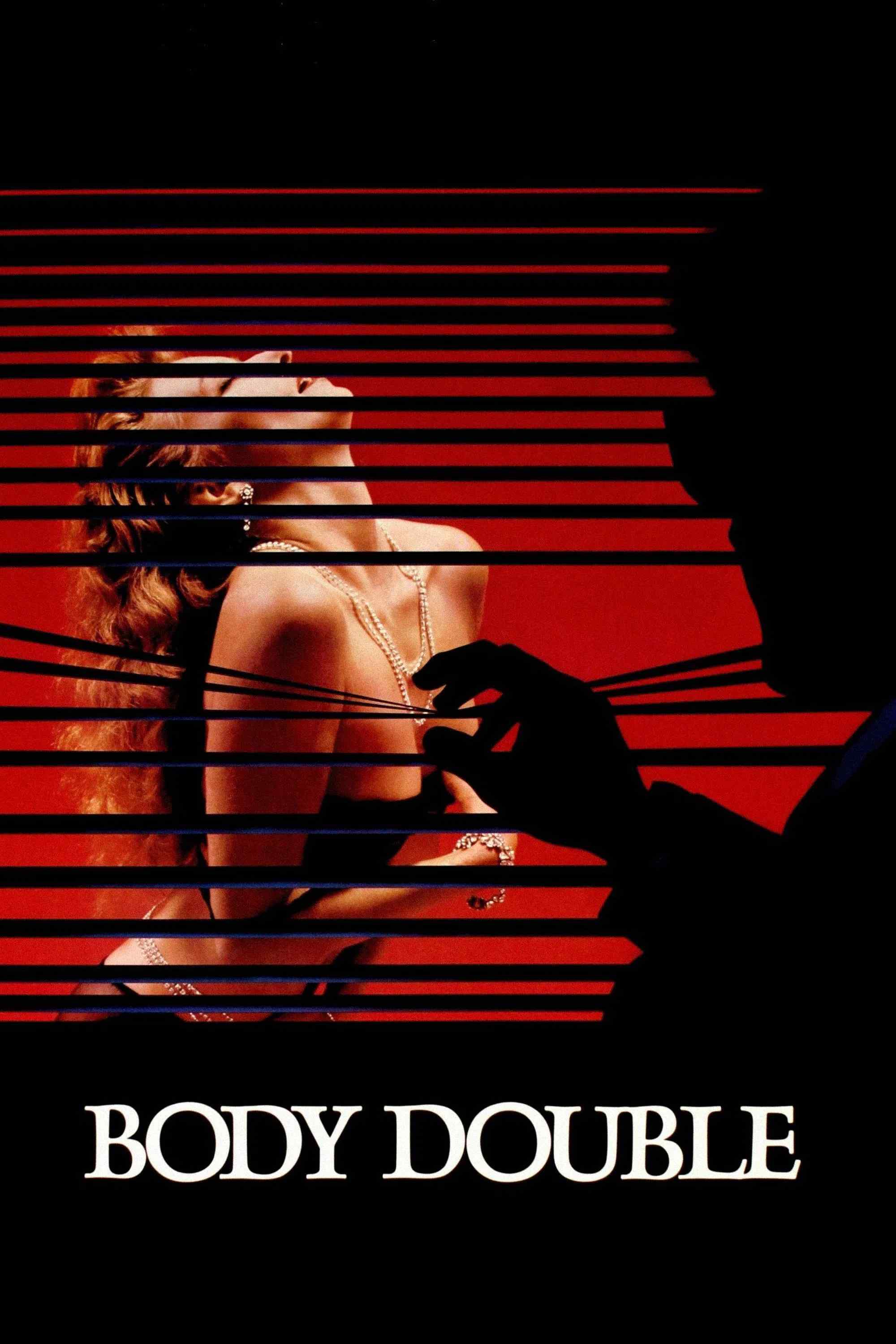 Poster chính thức của phim Phim Hình Sự, Phim Bí Ẩn "Body Double" (Body Double - 1984), với sự tham gia của diễn viên Craig Wasson và Melanie Griffith.