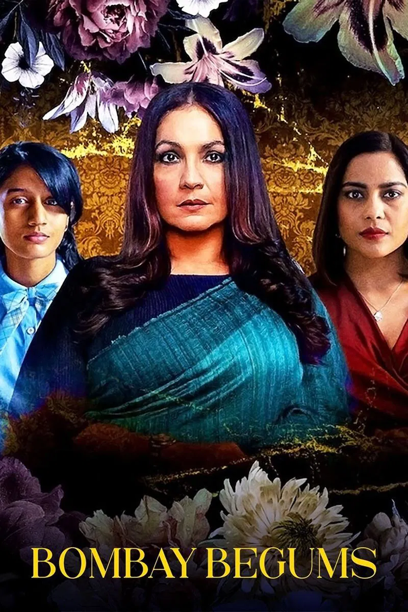Poster chính thức của phim Phim Tâm Lý "Bombay Begums" (Bombay Begums - 2021), với sự tham gia của diễn viên Pooja Bhatt và Shahana Goswami.