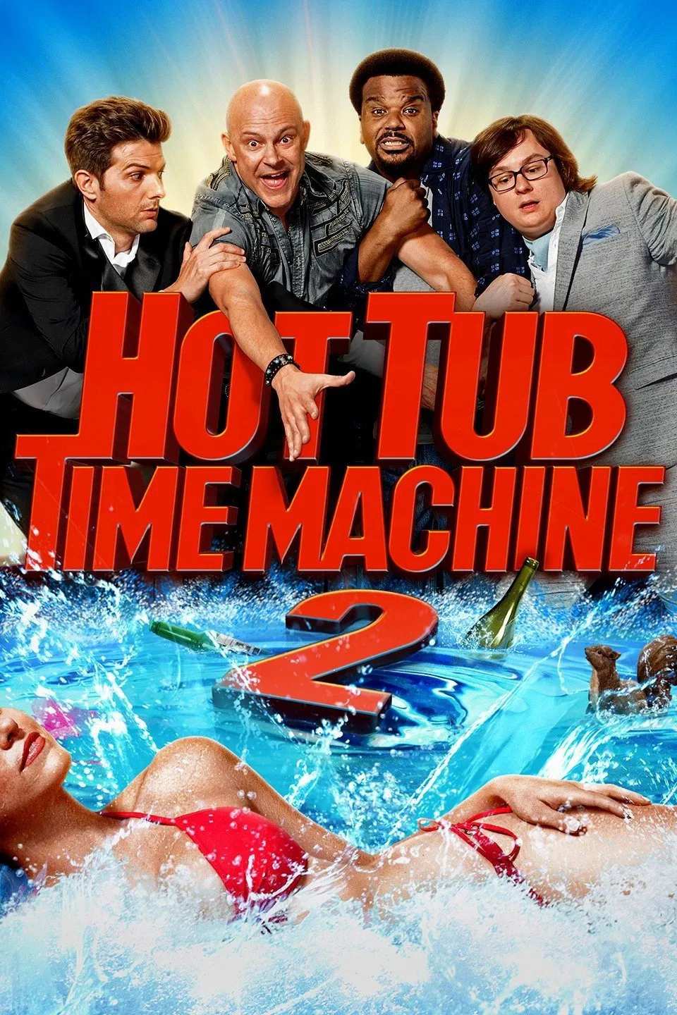 Poster chính thức của phim Phim Hài "Bồn Tắm Thời Gian 2" (Hot Tub Time Machine 2 - 2015), với sự tham gia của diễn viên Rob Corddry và Craig Robinson.