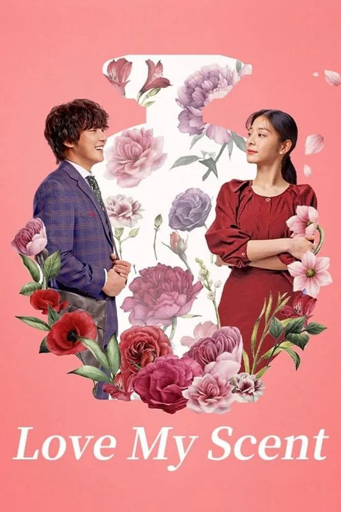 Poster chính thức của phim Phim Tình Cảm, Phim Hài "Bỗng Dưng Được Yêu" (Love My Scent - 2023), với sự tham gia của diễn viên Yoon Shi-yoon và Seol In-a.