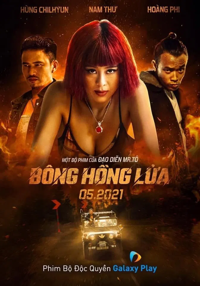 Poster chính thức của phim Phim Hành Động & Phiêu Lưu "Bông Hồng Lửa" (A Phoenix From The Ashes - 2021), với sự tham gia của diễn viên Nam Thư và Lê Quốc Nam.