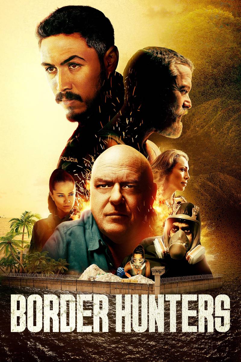 Poster chính thức của phim Phim Hành Động, Phim Giật Gân "Border Hunters" (Border Hunters - 2025), với sự tham gia của diễn viên Dean Norris và Julio Macias.
