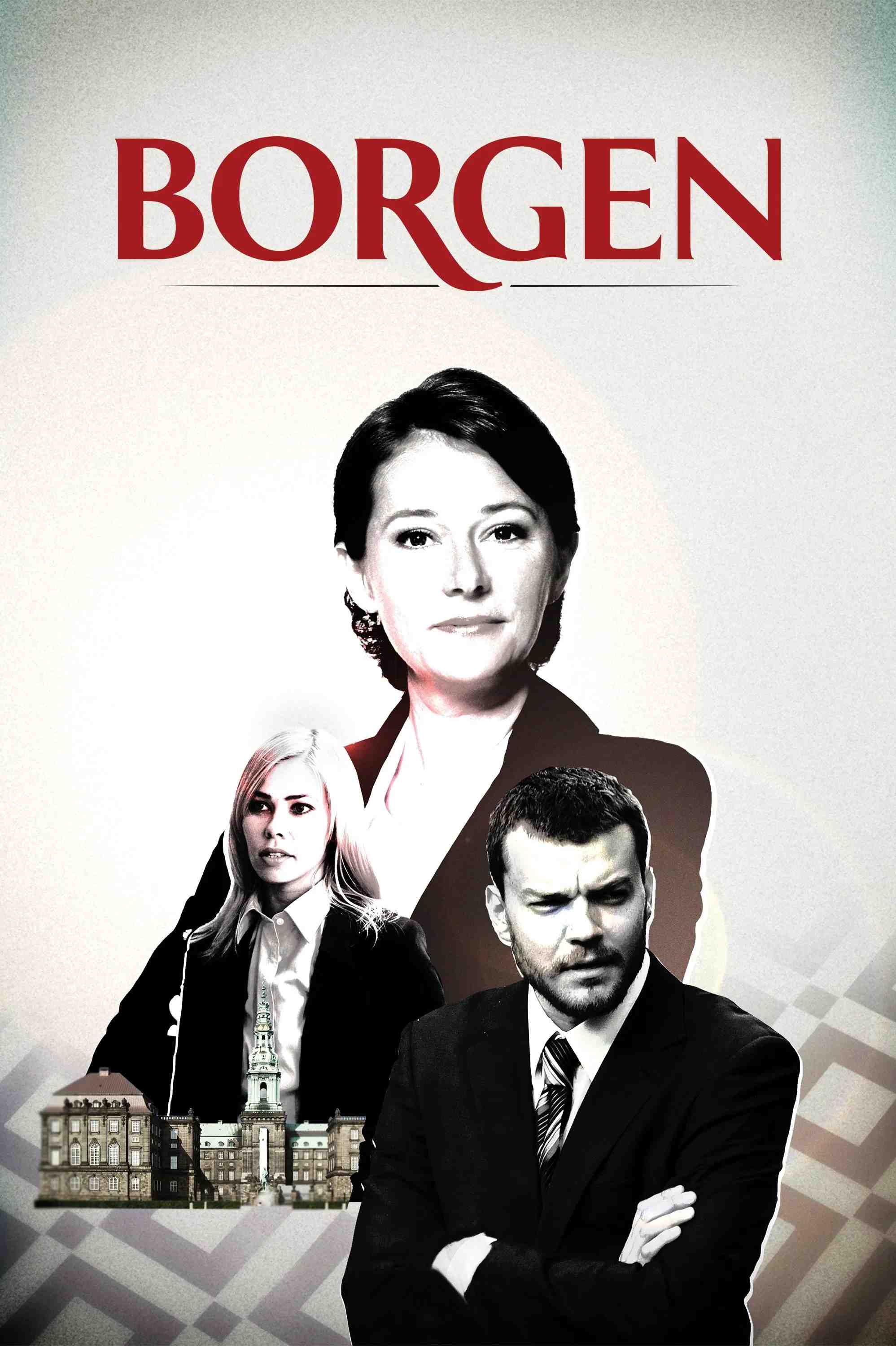 Poster chính thức của phim Phim Tâm Lý "Borgen (Phần 2)" (Borgen - 2010), với sự tham gia của diễn viên Sidse Babett Knudsen và Birgitte Hjort Sørensen.