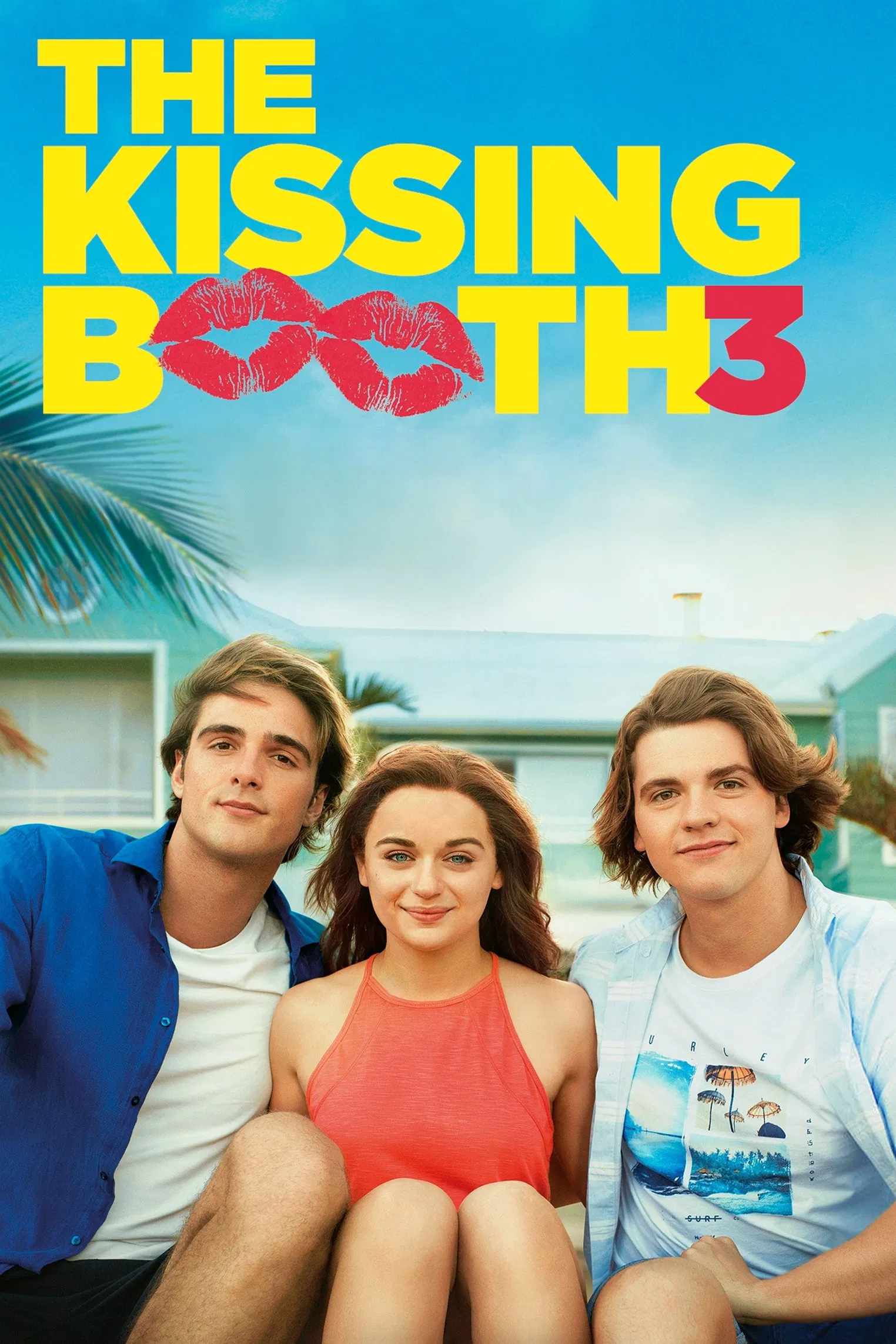 Poster chính thức của phim Phim Tình Cảm, Phim Hài "Bốt Hôn 3" (The Kissing Booth 3 - 2021), với sự tham gia của diễn viên Joey King và Joel Courtney.