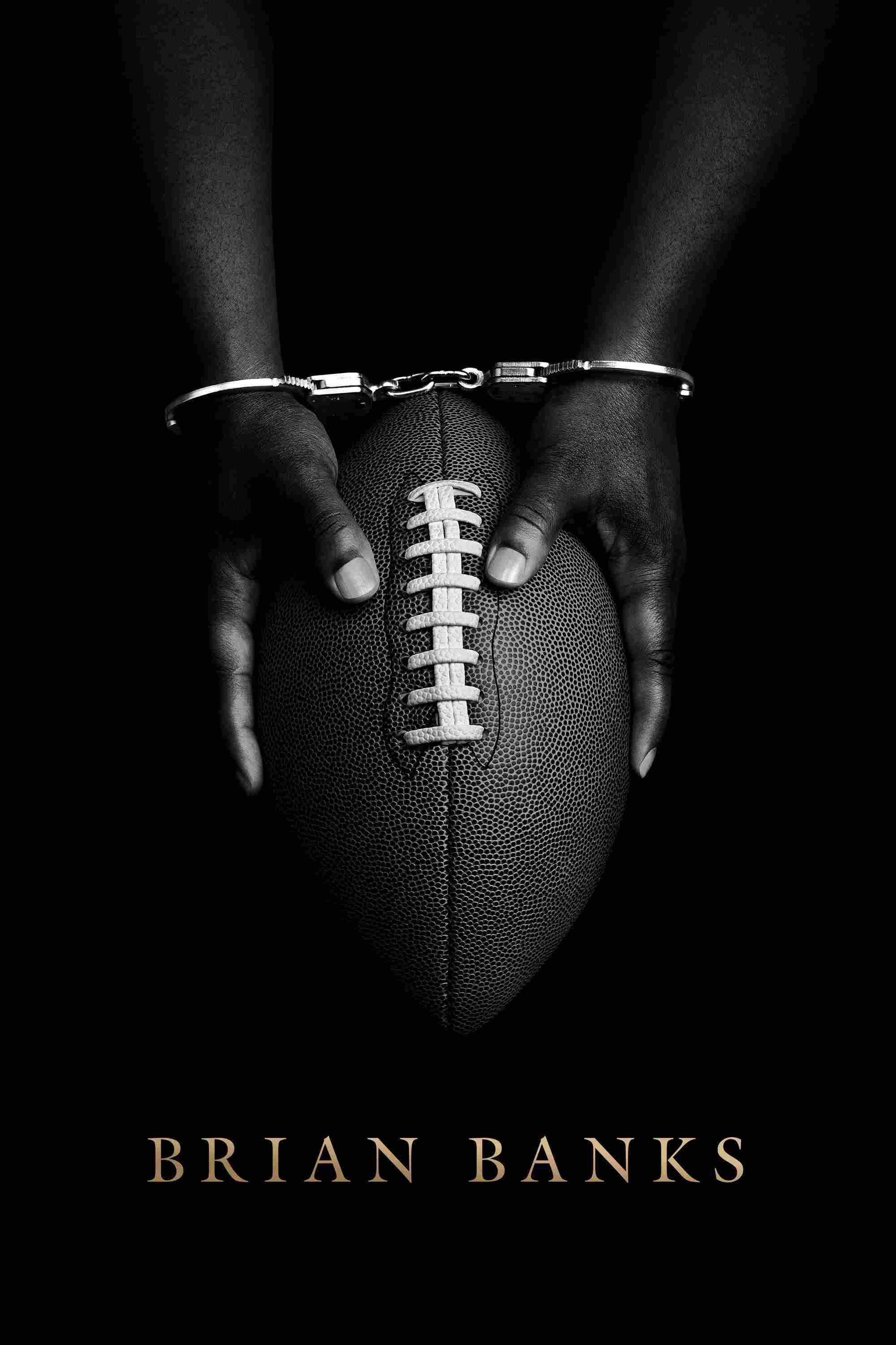 Poster chính thức của phim Phim Tâm Lý "Brian Banks" (Brian Banks - 2019), với sự tham gia của diễn viên Aldis Hodge và Greg Kinnear.