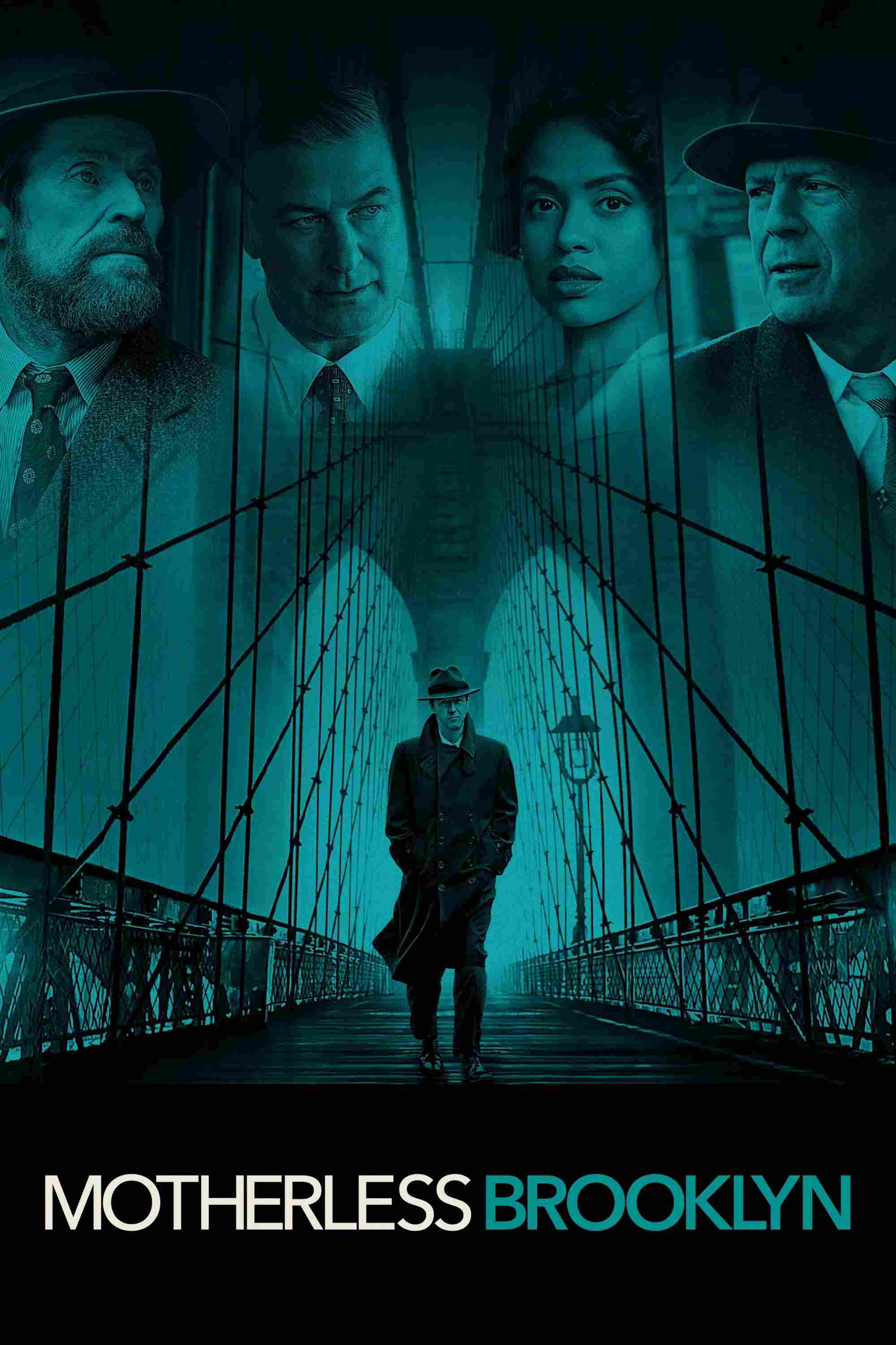 Poster chính thức của phim Phim Tâm Lý, Phim Giật Gân "Brooklyn Không Mẹ" (Motherless Brooklyn - 2019), với sự tham gia của diễn viên Edward Norton và Bruce Willis.