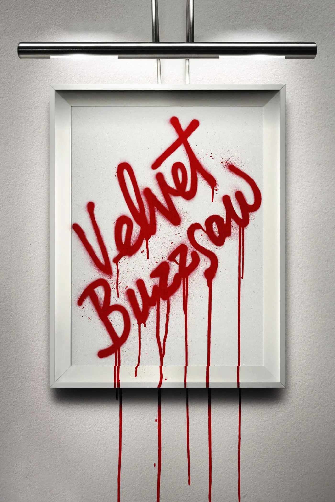 Poster chính thức của phim Phim Giật Gân, Phim Bí Ẩn "Bức Họa Ma Quái" (Velvet Buzzsaw - 2019), với sự tham gia của diễn viên Rene Russo và Jake Gyllenhaal.