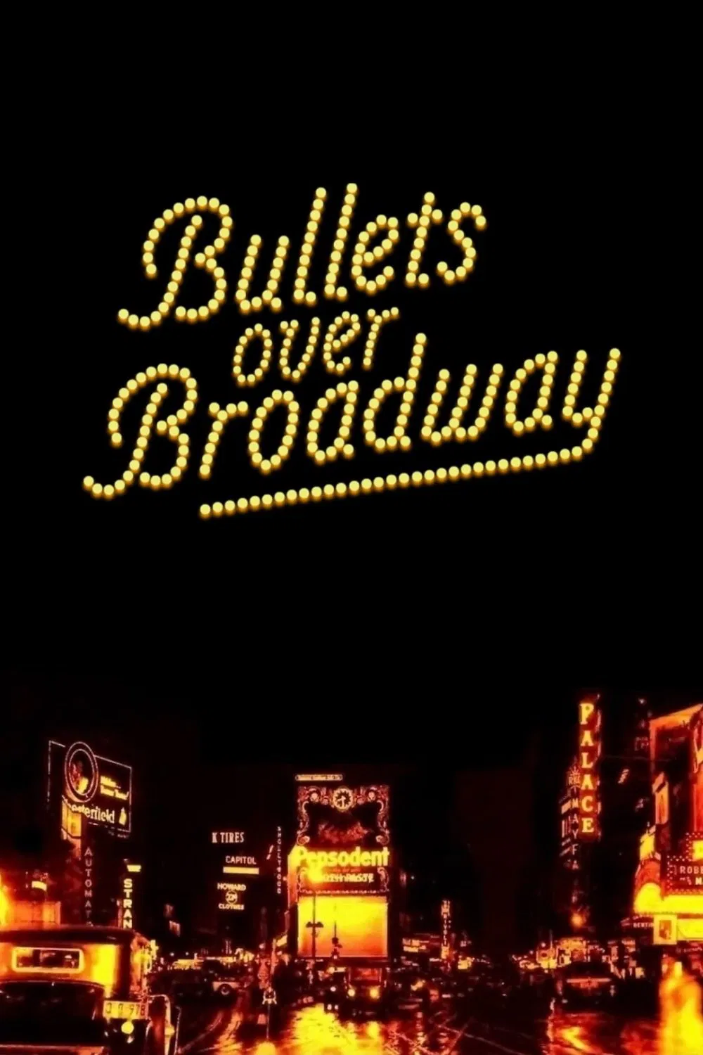 Poster chính thức của phim Phim Hài, Phim Hình Sự "Bullets Over Broadway" (Bullets Over Broadway - 1994), với sự tham gia của diễn viên John Cusack và Chazz Palminteri.