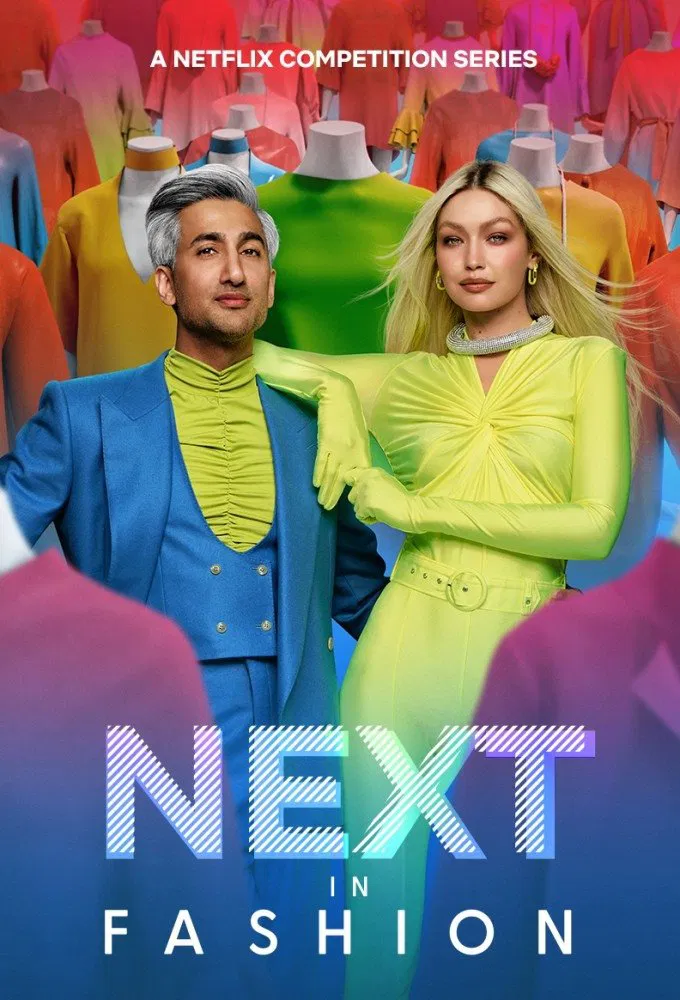 Poster chính thức của phim Truyền Hình Thực Tế "Bước tiến của thời trang" (Next in Fashion - 2020), với sự tham gia của diễn viên Tan France và Gigi Hadid.
