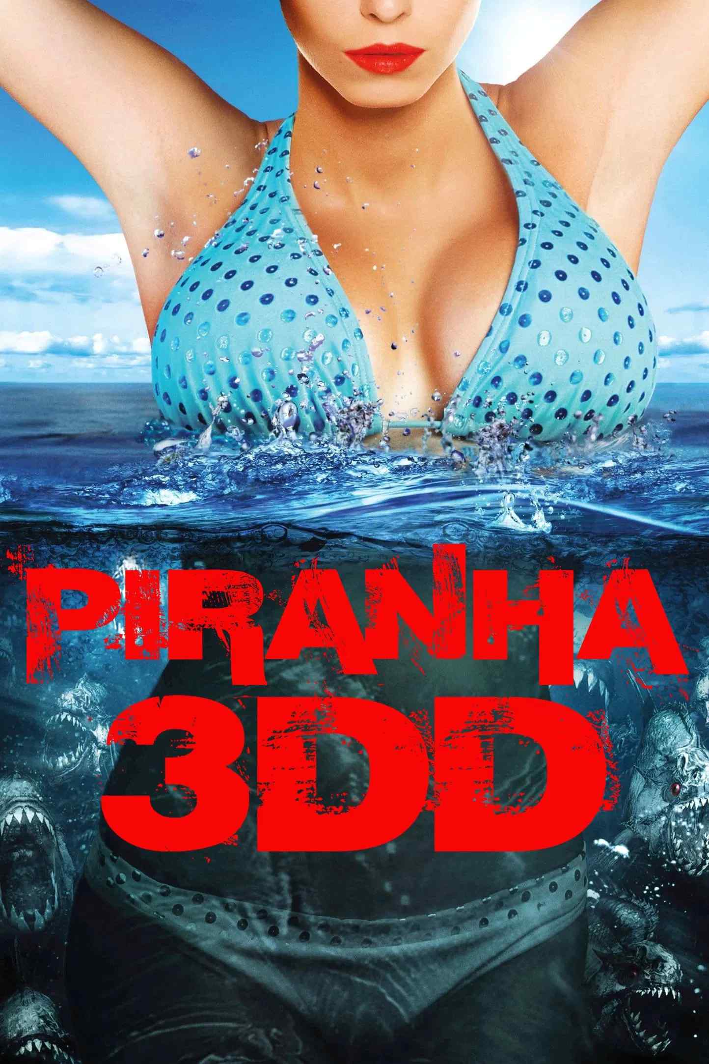 Poster chính thức của phim Phim Kinh Dị, Phim Giật Gân "Cá Hổ Ăn Thịt Người 2" (Piranha 3DD - 2012), với sự tham gia của diễn viên Danielle Panabaker và Matt Bush.