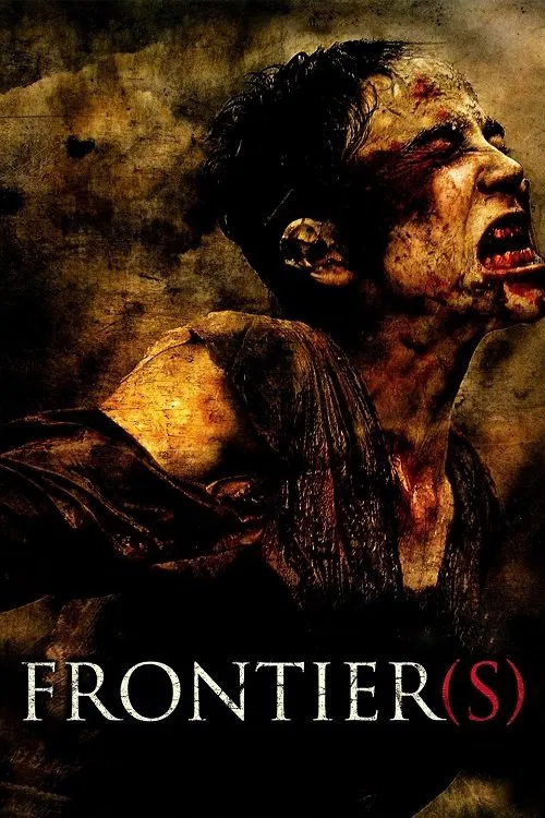 Poster chính thức của phim Phim Tâm Lý, Phim Kinh Dị "(Các) biên giới" (Frontier(s) - 2007), với sự tham gia của diễn viên Samuel Le Bihan và Chems Dahmani.