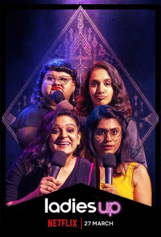 Poster chính thức của phim Truyền Hình Thực Tế, Phim Hài "Các quý cô độc thoại" (Ladies Up - 2020), với sự tham gia của diễn viên Prashasti Singh và Kaneez Surka.