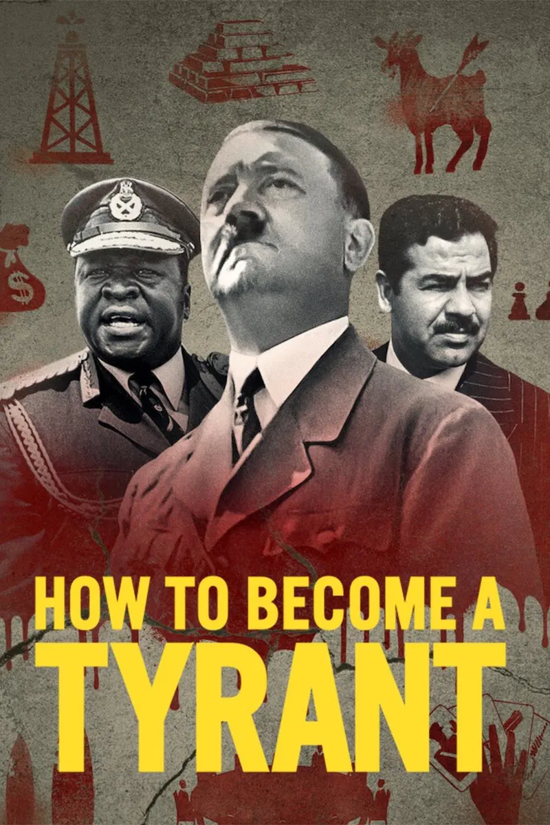 Poster chính thức của phim Phim Tài Liệu, Phim Chiến Tranh & Chính Trị "Cách Trở Thành Bạo Chúa" (How to Become a Tyrant - 2021), với sự tham gia của diễn viên Peter Dinklage.