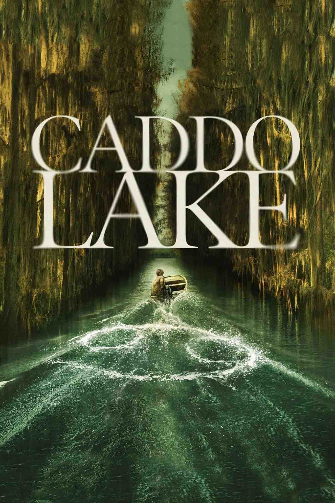 Poster chính thức của phim Phim Tâm Lý, Phim Bí Ẩn "Caddo Lake" (Caddo Lake - 2024), với sự tham gia của diễn viên Dylan O'Brien và Eliza Scanlen.