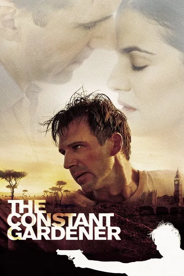 Poster chính thức của phim Phim Tâm Lý, Phim Bí Ẩn "Cái Giá Của Công Lý" (The Constant Gardener - 2005), với sự tham gia của diễn viên Ralph Fiennes và Rachel Weisz.