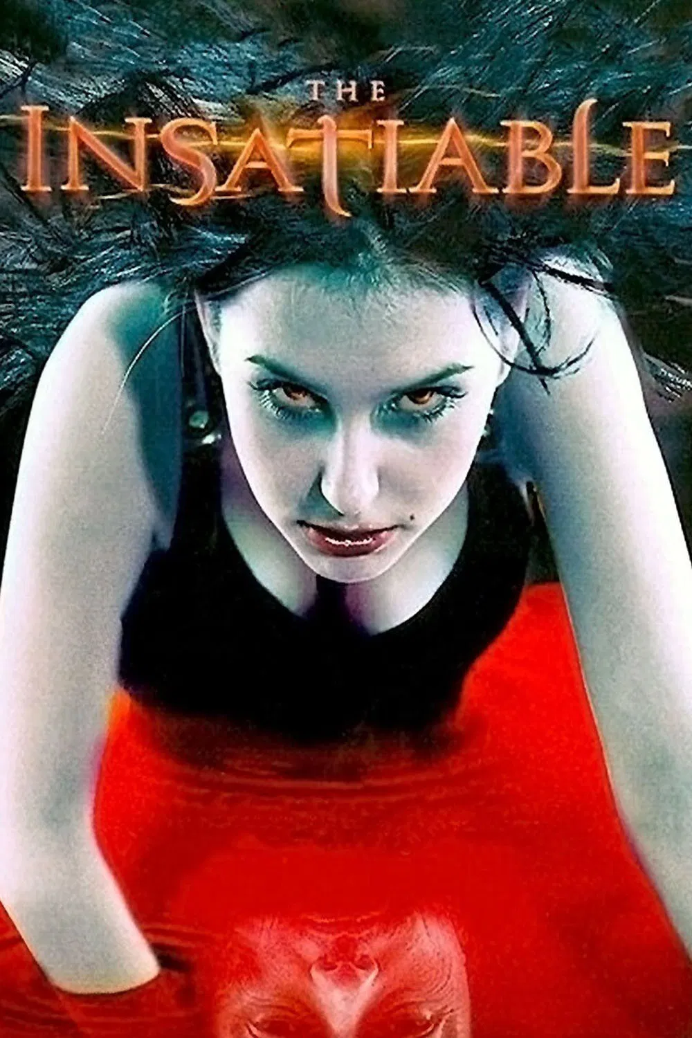 Poster chính thức của phim Phim Hài, Phim Kinh Dị "Cám Dỗ Ma Cà Rồng" (The Insatiable - 2006), với sự tham gia của diễn viên Sean Patrick Flanery và Michael Biehn.