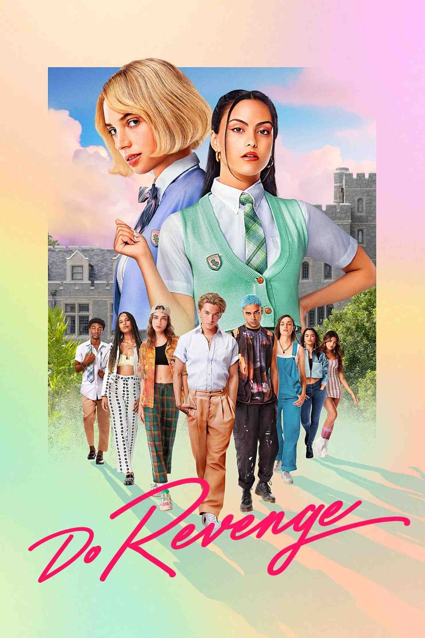 Poster chính thức của phim Phim Hài, Phim Giật Gân "Cam Kết Trả Thù" (Do Revenge - 2022), với sự tham gia của diễn viên Camila Mendes và Maya Hawke.