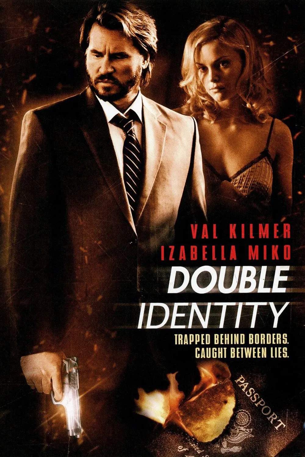 Poster chính thức của phim Phim Hình Sự, Phim Giật Gân "Căn Cước Giả Mạo" (Double Identity - 2009), với sự tham gia của diễn viên Val Kilmer và Izabella Miko.