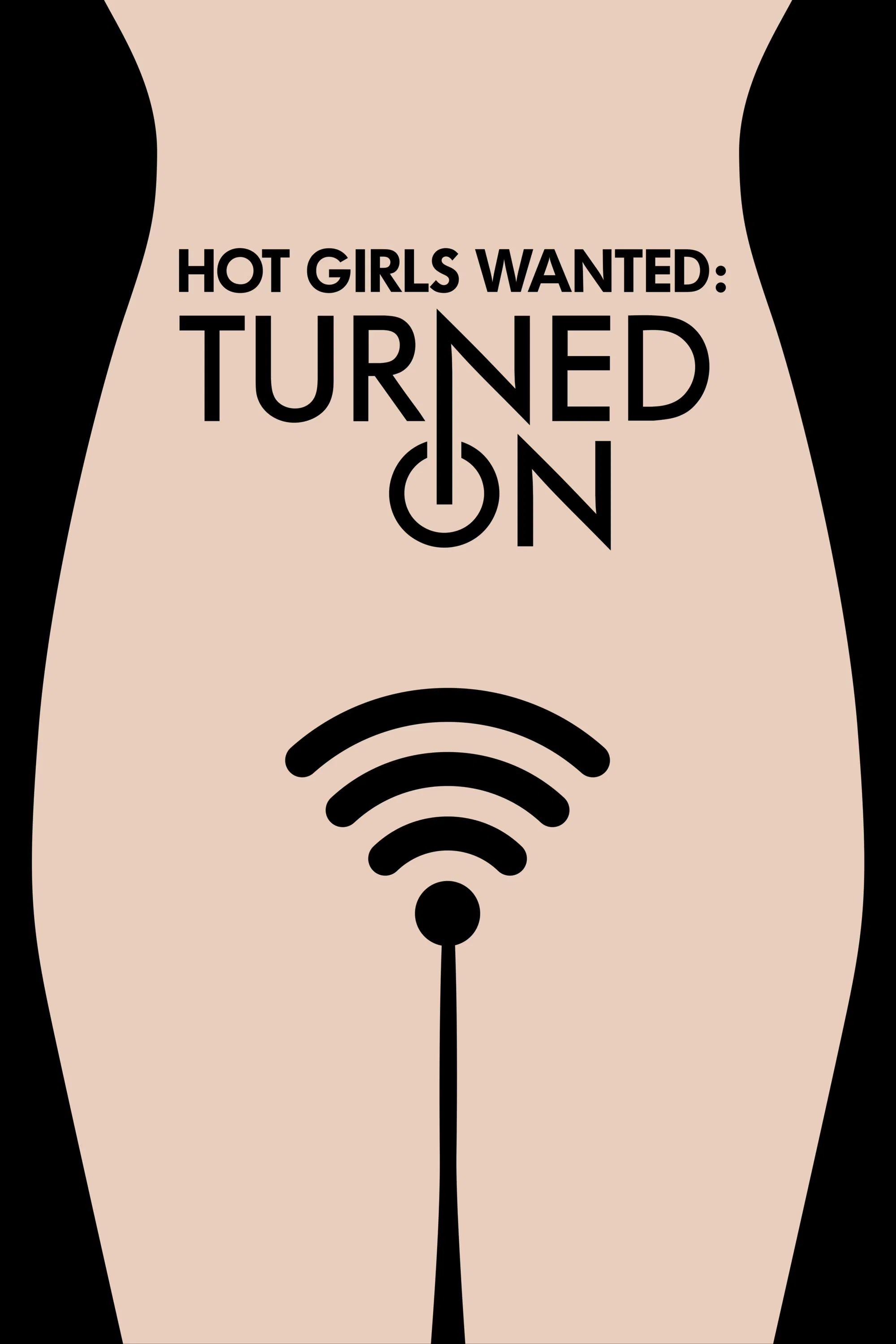 Poster chính thức của phim Phim Tài Liệu "Cần tuyển chân dài: Mời gọi" (Hot Girls Wanted: Turned On - 2017).