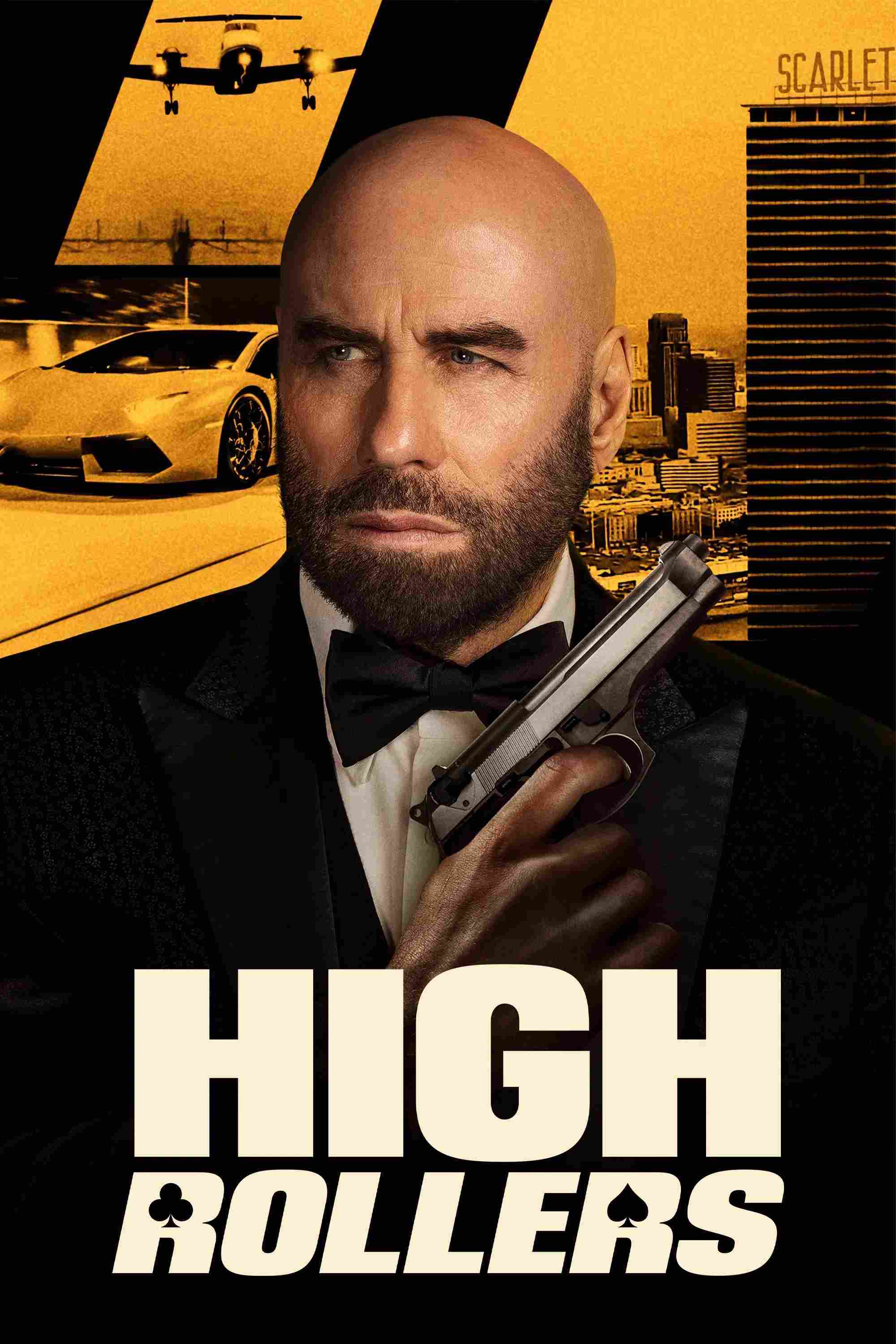 Poster chính thức của phim Phim Hành Động, Phim Hình Sự "Canh Bạc Cuối Cùng" (High Rollers - 2025), với sự tham gia của diễn viên John Travolta và Gina Gershon.
