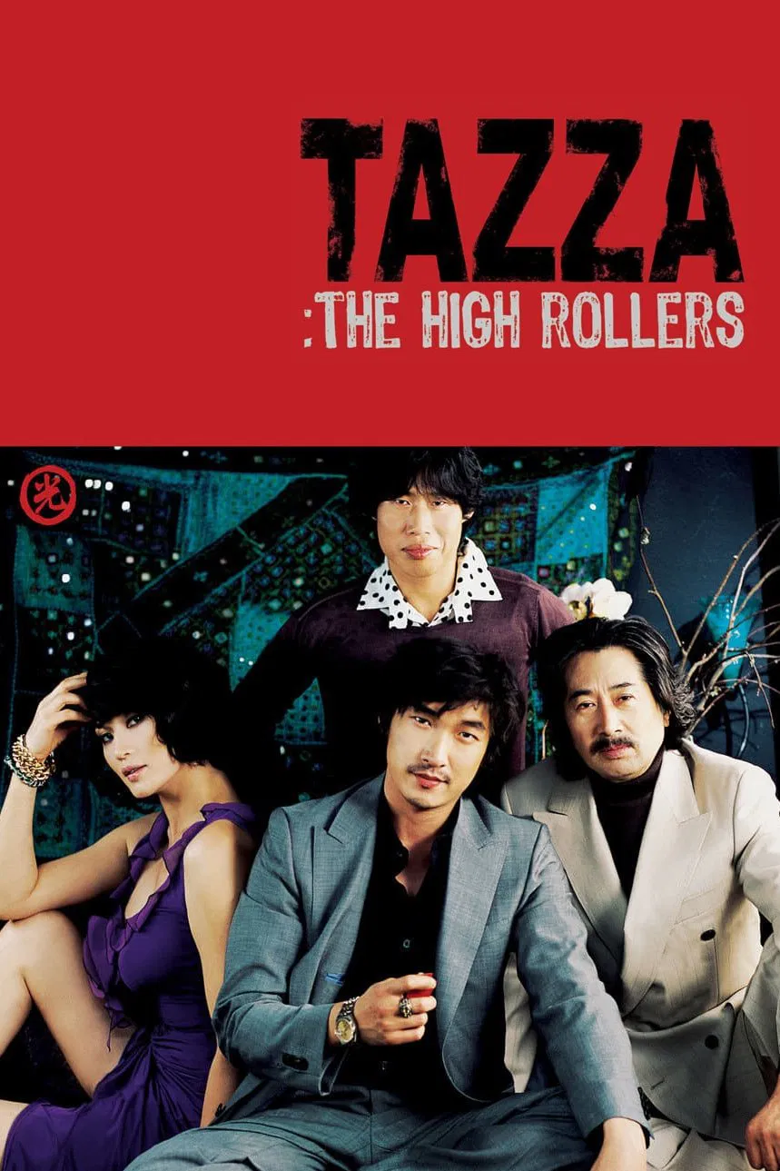 Poster chính thức của phim Phim Hình Sự, Phim Hài "Canh Bạc Nghiệt Ngã" (Tazza: The High Rollers - 2006), với sự tham gia của diễn viên Cho Seung-woo và Kim Hye-soo.