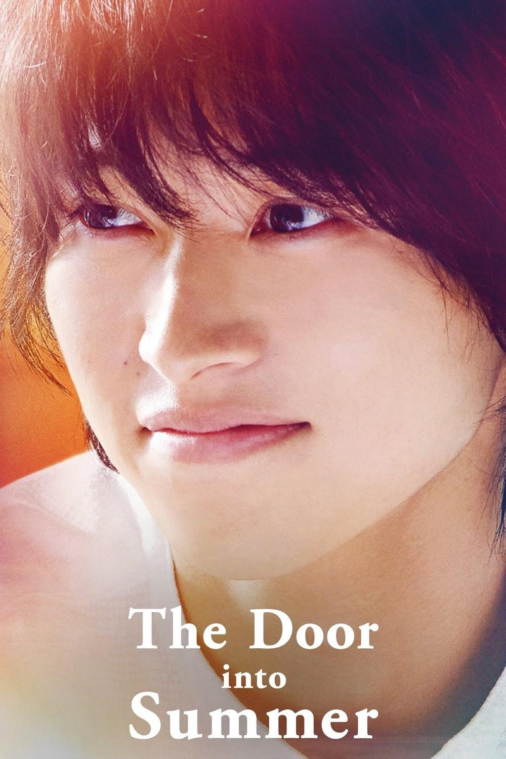 Poster chính thức của phim Phim Viễn Tưởng, Phim Tâm Lý "Cánh Cửa Đến Mùa Hè" (The Door into Summer - 2021), với sự tham gia của diễn viên Kento Yamazaki và Kaya Kiyohara.