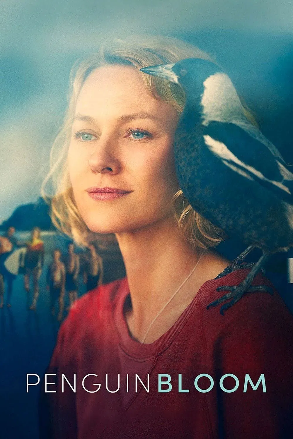 Poster chính thức của phim Phim Tâm Lý "Cánh Cụt Nhà Bloom" (Penguin Bloom - 2021), với sự tham gia của diễn viên Naomi Watts và Andrew Lincoln.