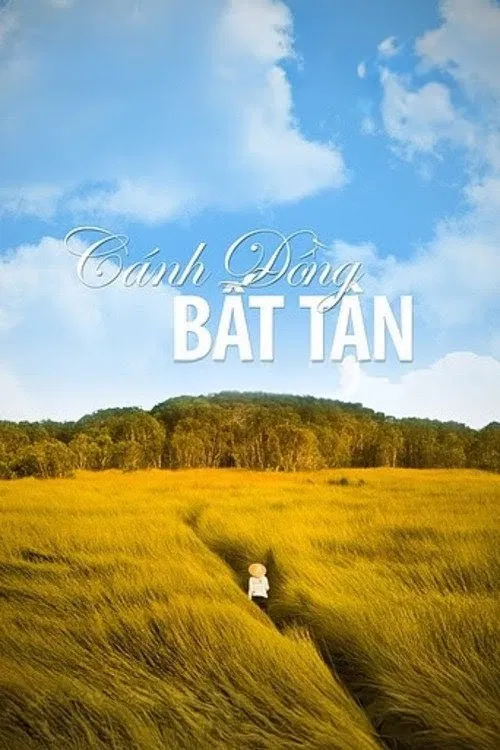 Poster chính thức của phim Phim Tâm Lý "Cánh Đồng Bất Tận" (Floating Lives - 2010), với sự tham gia của diễn viên Dustin Nguyễn và Do Thi Hai Yen.