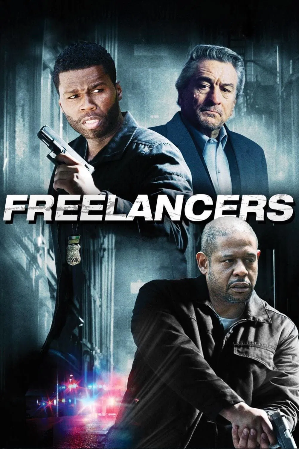 Poster chính thức của phim Phim Bí Ẩn, Phim Tâm Lý "Cảnh Sát Trả Thù" (Freelancers - 2012), với sự tham gia của diễn viên 50 Cent và Forest Whitaker.