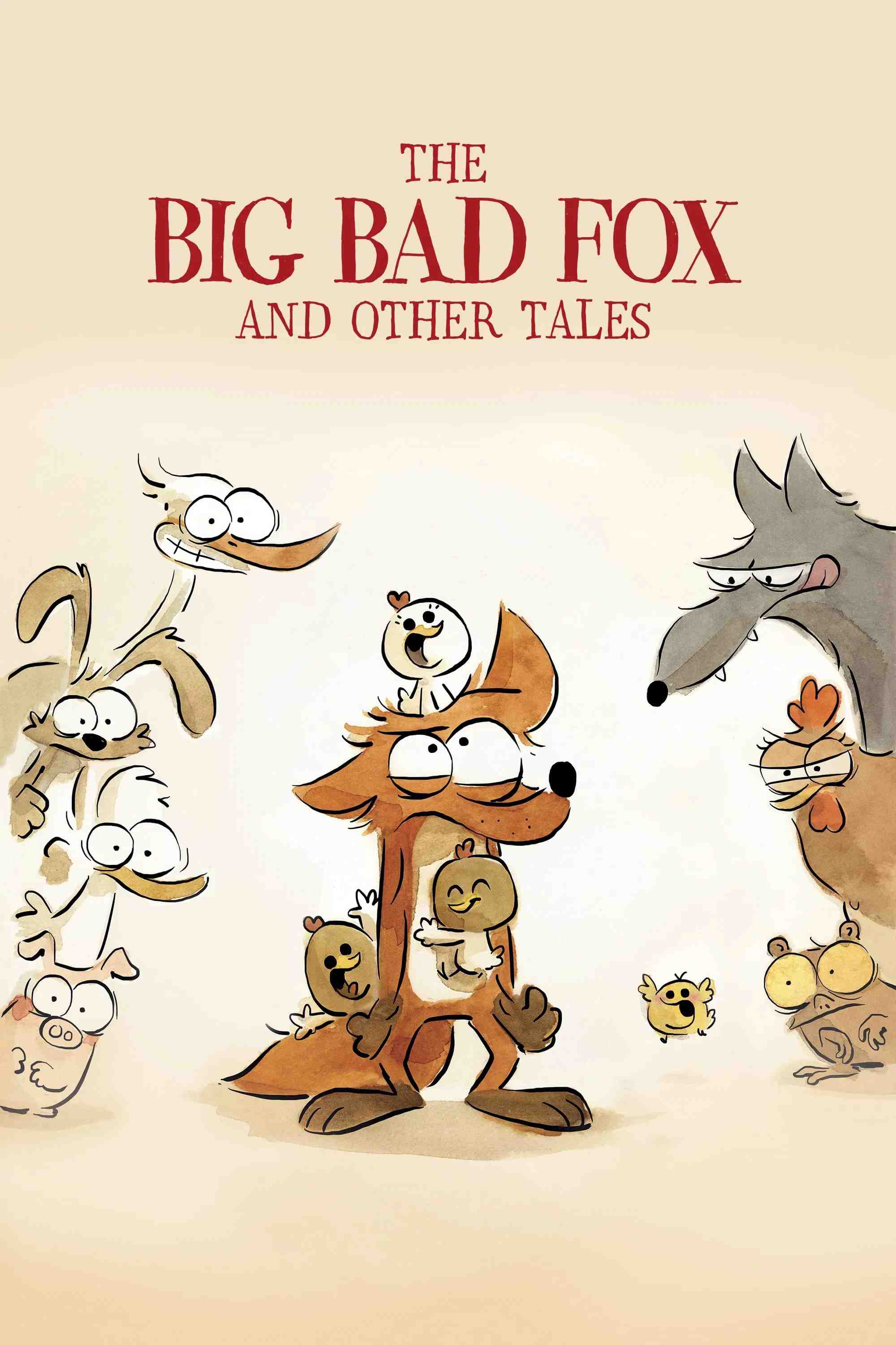 Poster chính thức của phim Phim Gia Đình, Phim Hoạt Hình "Cáo Già Gian Ác Và Những Chuyện Khác" (The Big Bad Fox and Other Tales - 2017), với sự tham gia của diễn viên Guillaume Darnault và Damien Witecka.