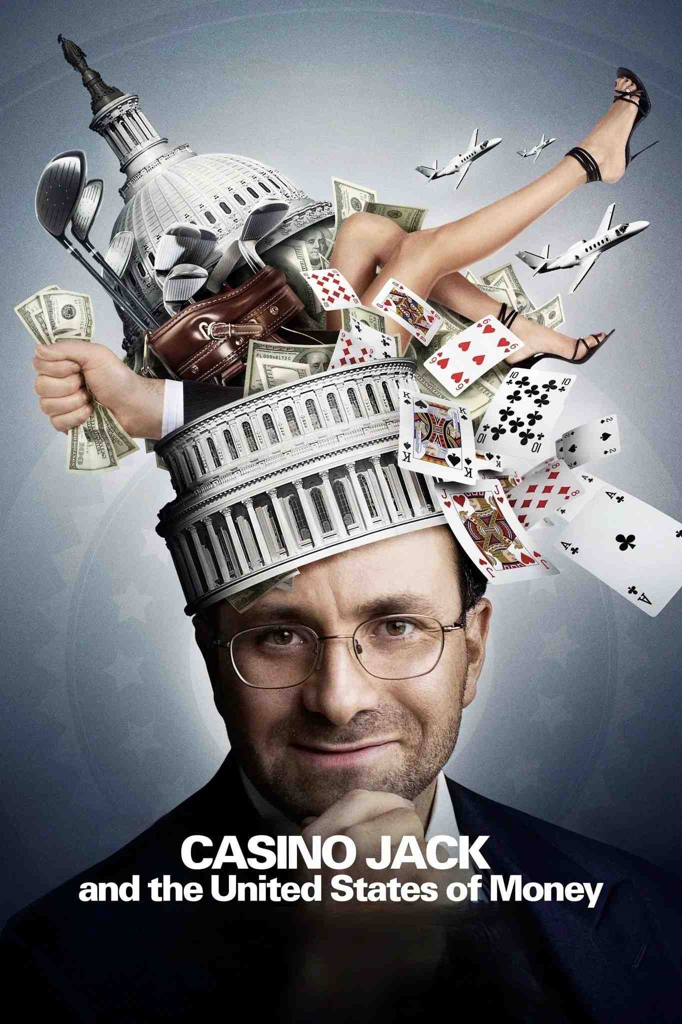 Poster chính thức của phim Phim Tài Liệu "Casino Jack and the United States of Money" (Casino Jack and the United States of Money - 2010), với sự tham gia của diễn viên Dana Rohrabacher và Thomas Frank.