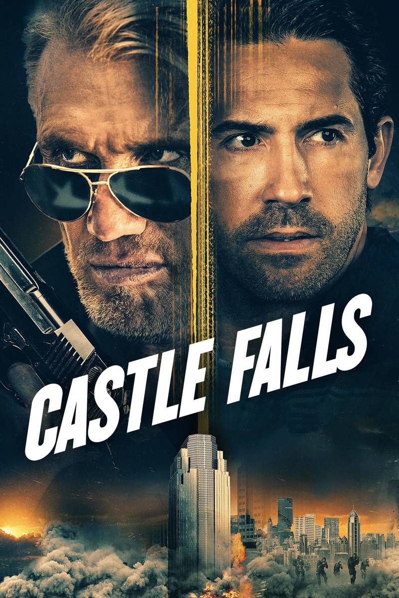 Poster chính thức của phim Phim Hành Động, Phim Hình Sự "Castle Falls" (Castle Falls - 2021), với sự tham gia của diễn viên Scott Adkins và Dolph Lundgren.