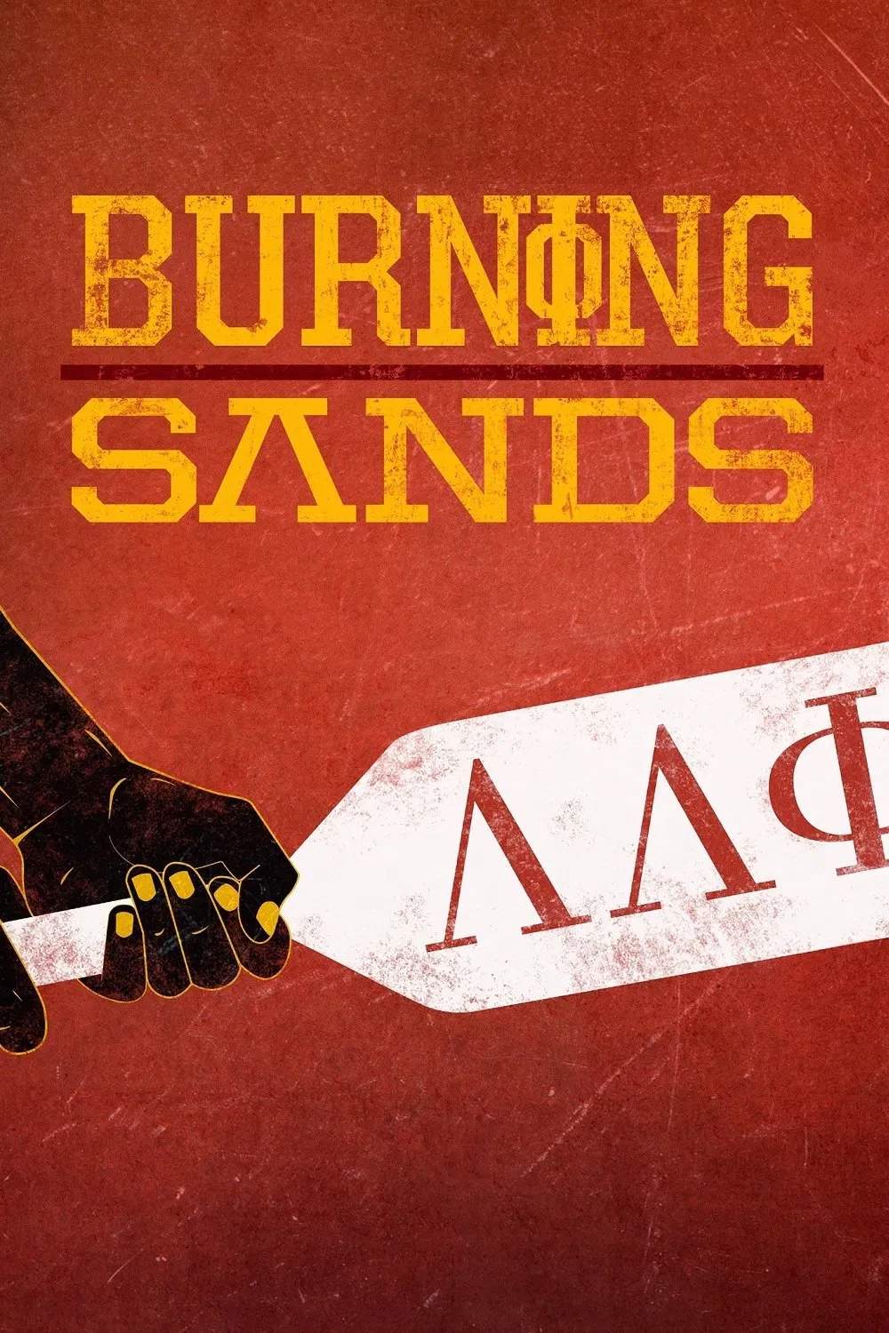 Poster chính thức của phim Phim Tâm Lý "Cát Cháy" (Burning Sands - 2017), với sự tham gia của diễn viên Trevor Jackson và Alfre Woodard.